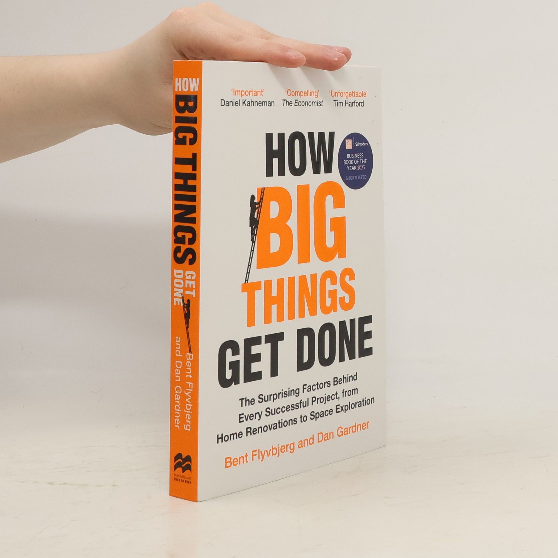 Dan Gardner How Big Things Get Done