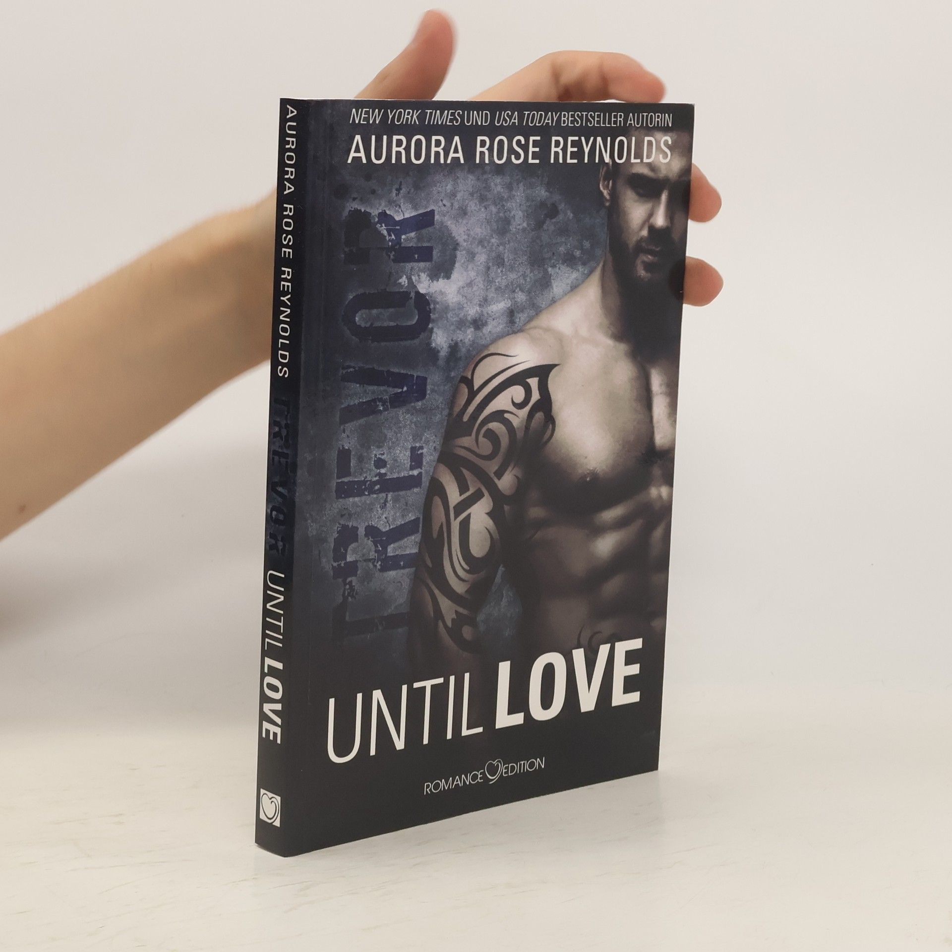 Aurora Rose Reynolds Until love - Trevor