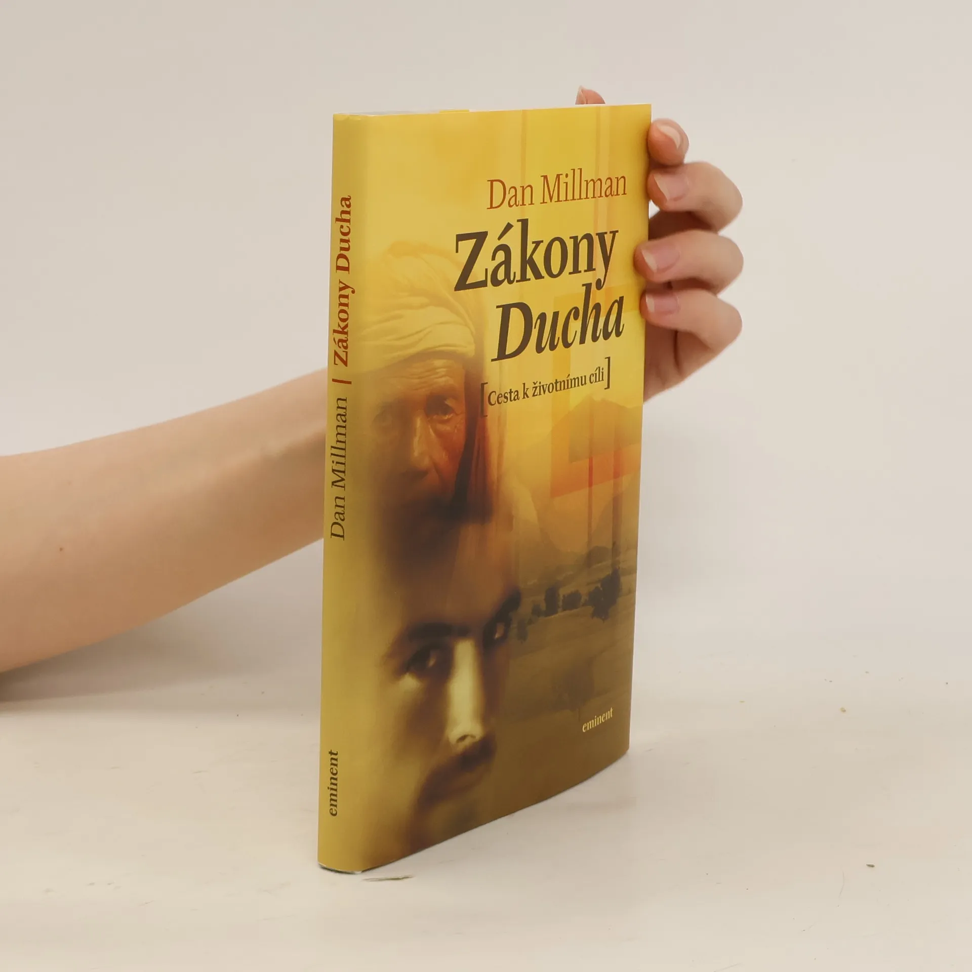 Zákony Ducha: Cesta k životnímu cíli | Libro | Copertina rigida | Dan Millman | CS