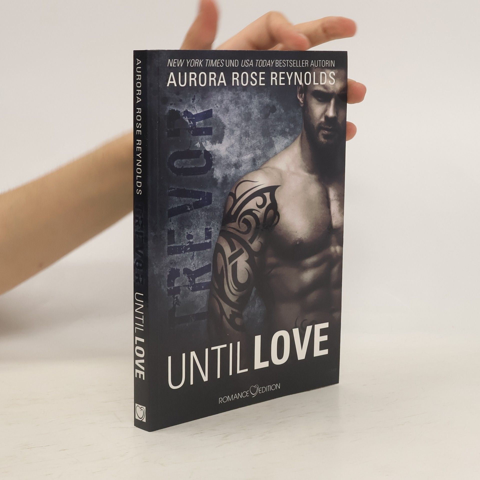 Aurora Rose Reynolds Until love - Trevor