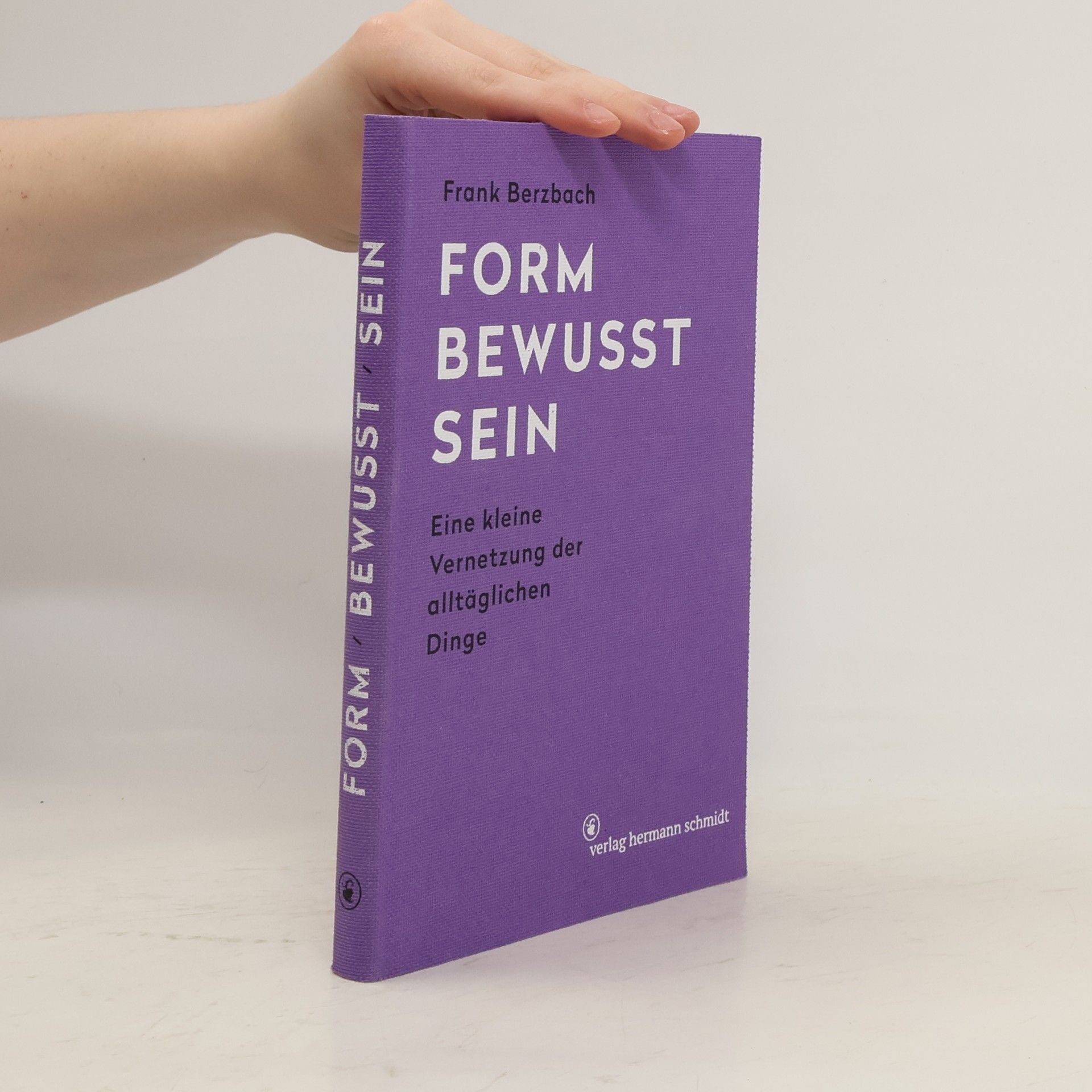 Frank Berzbach Formbewusstsein