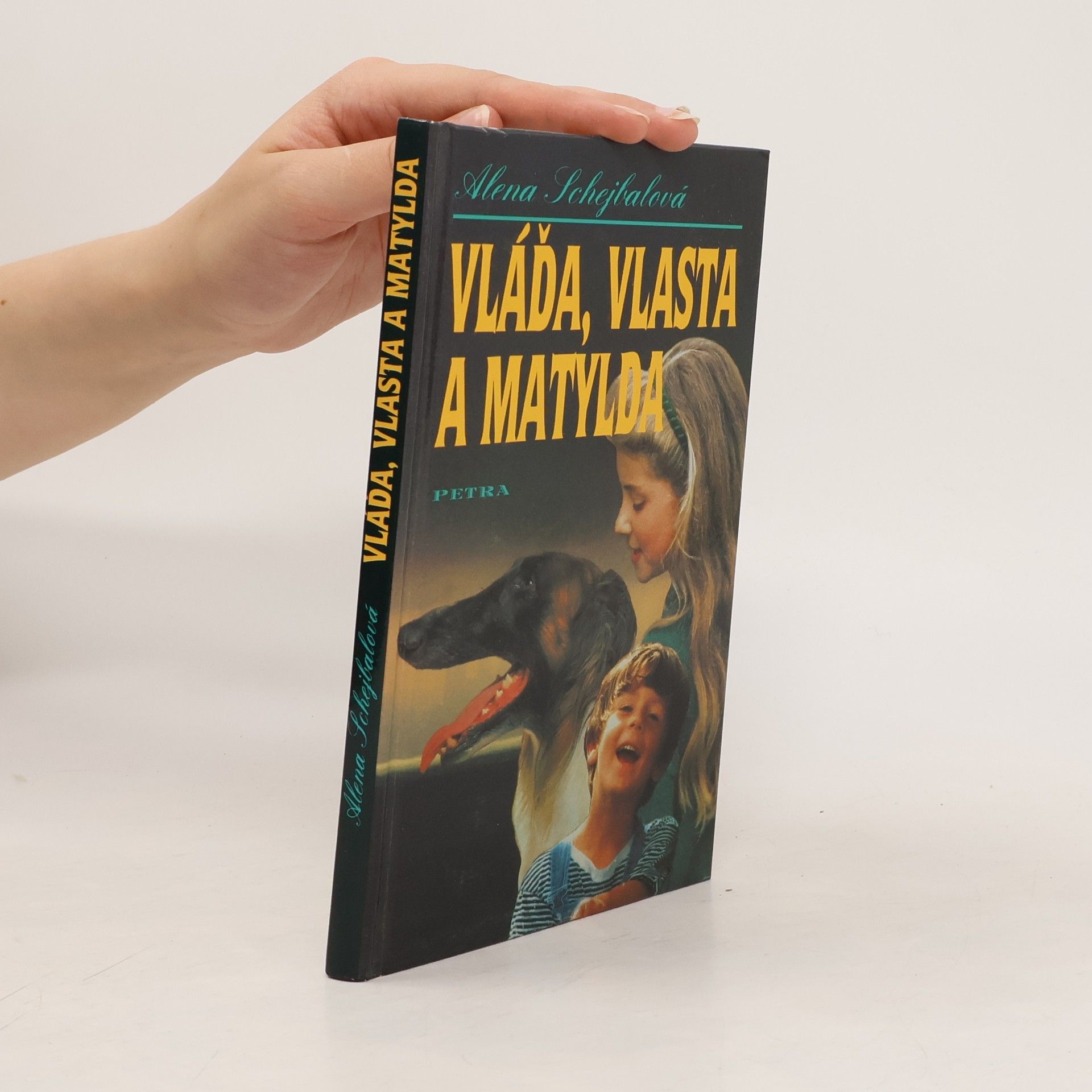 Alena Schejbalová Vláďa, Vlasta a Matylda
