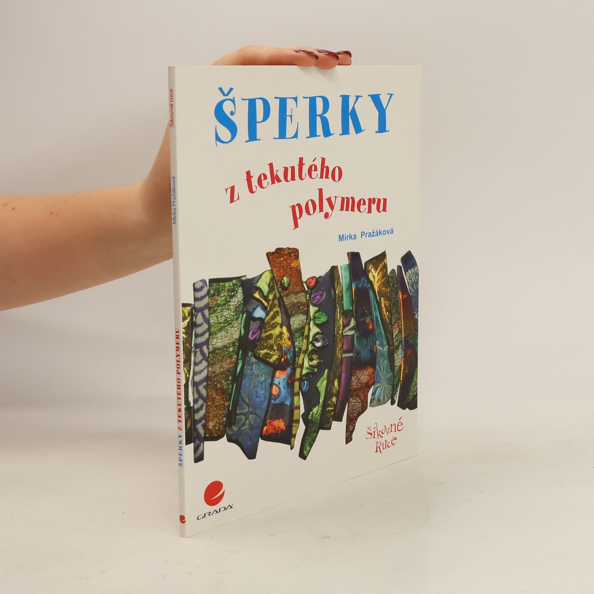 Mirka Pražáková Šperky z tekutého polymeru