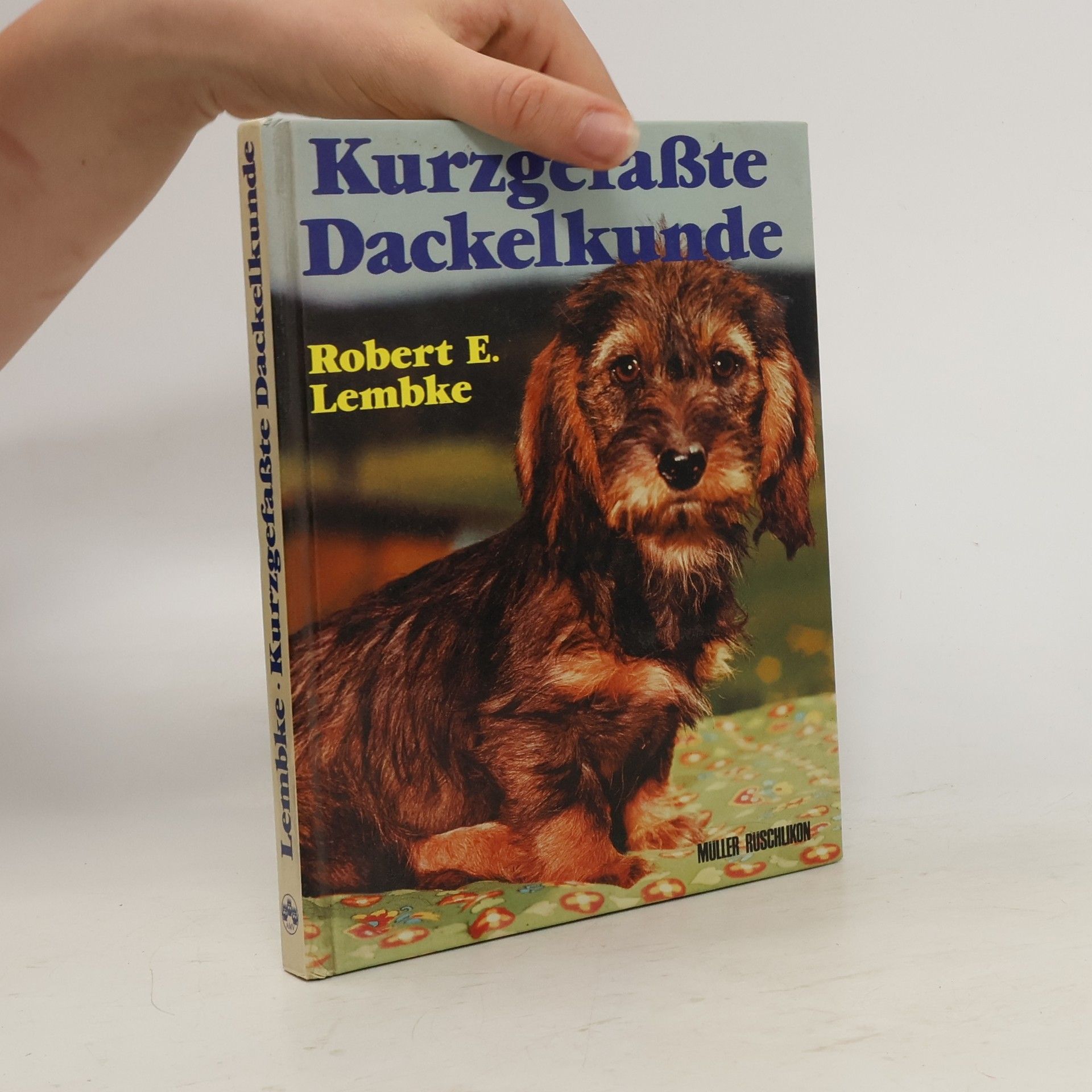 Robert E. Lembke Kurzgefasste Dackelkunde