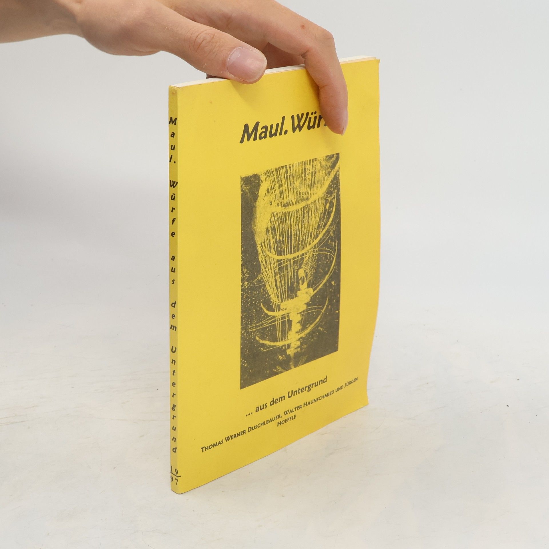 Thomas Werner Duschlbauer Maul. Würfe