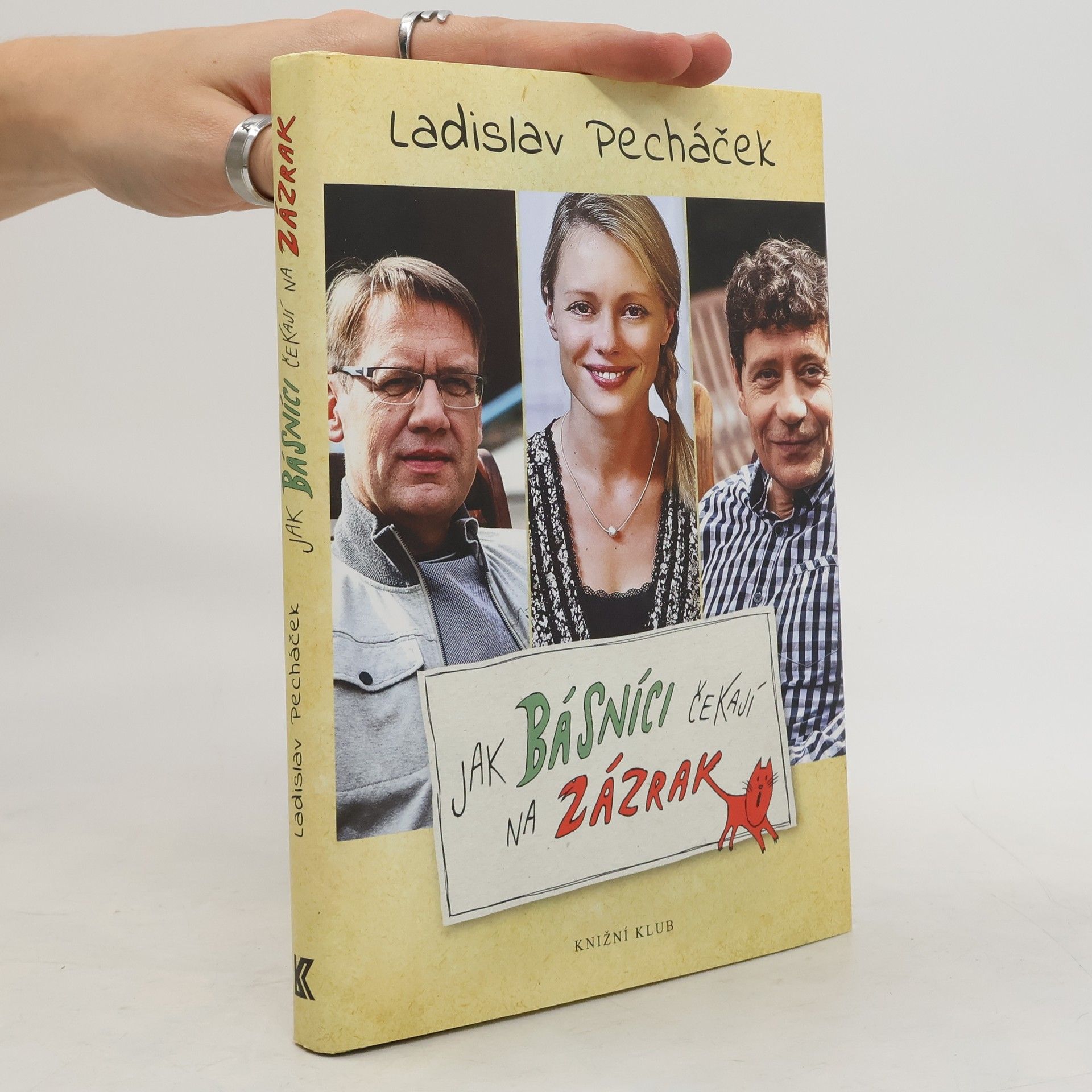 Ladislav Pecháček Jak básníci čekají na zázrak