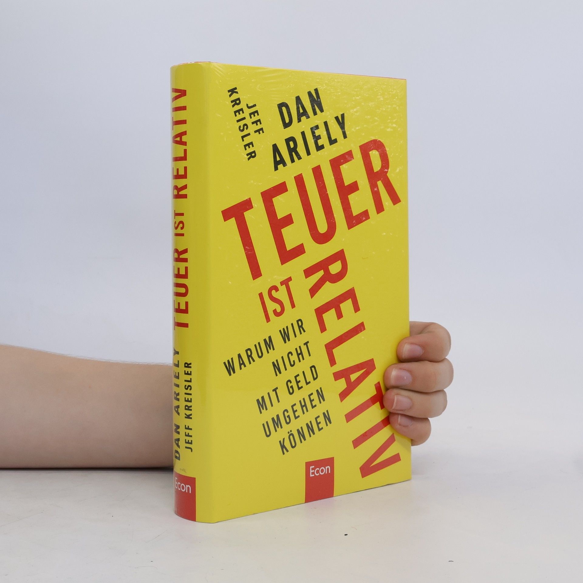 Dan Ariely Teuer ist relativ