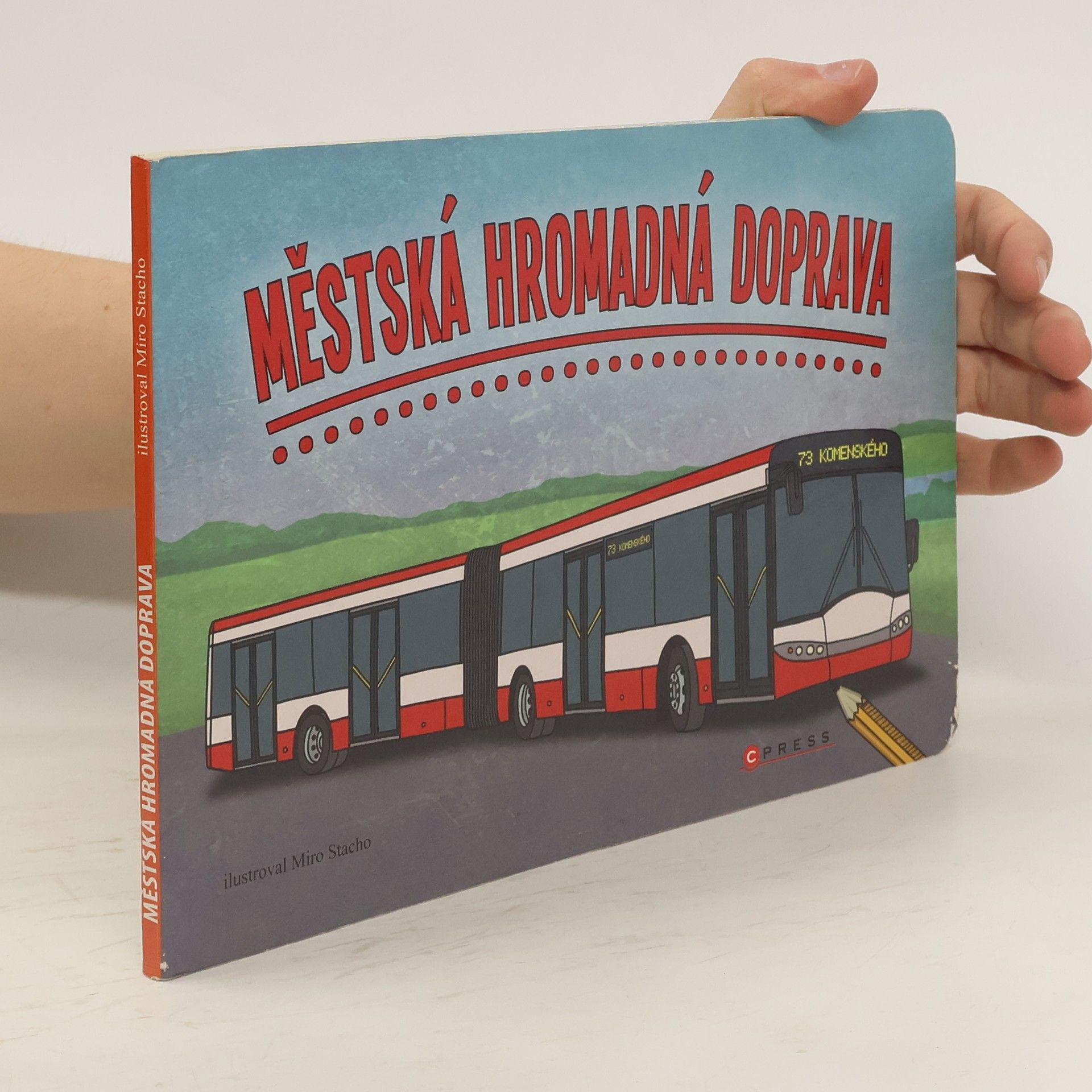 Kolektiv autorů Městsķá hromadná doprava