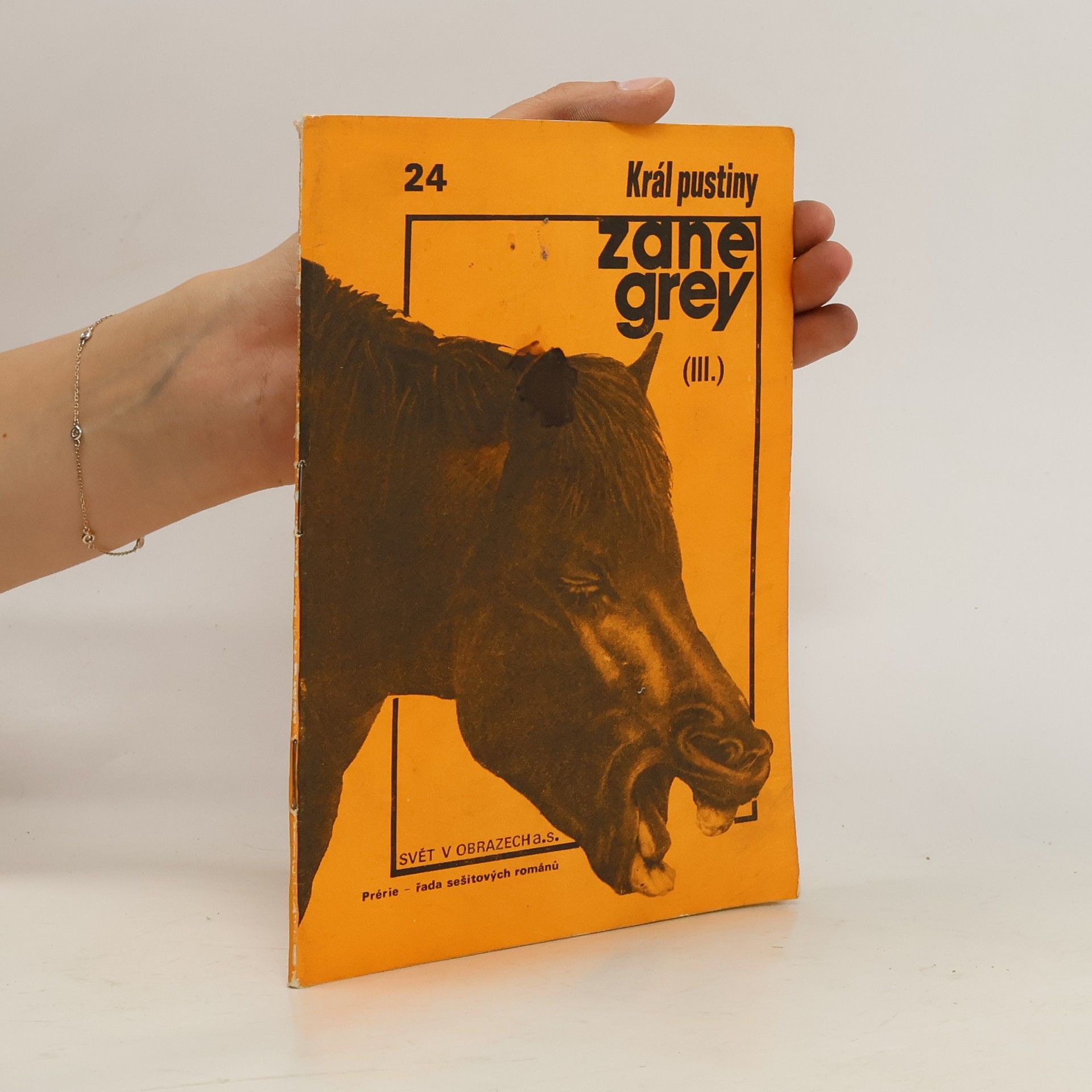Zane Grey Král pustiny III