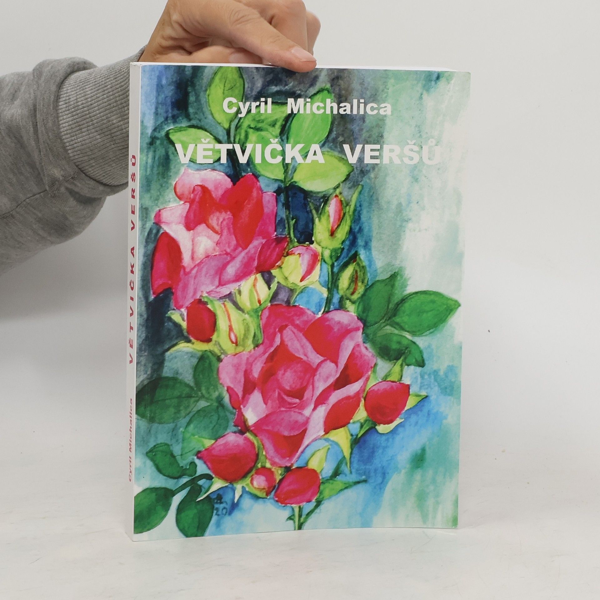 Cyril Michalica Větvička veršů