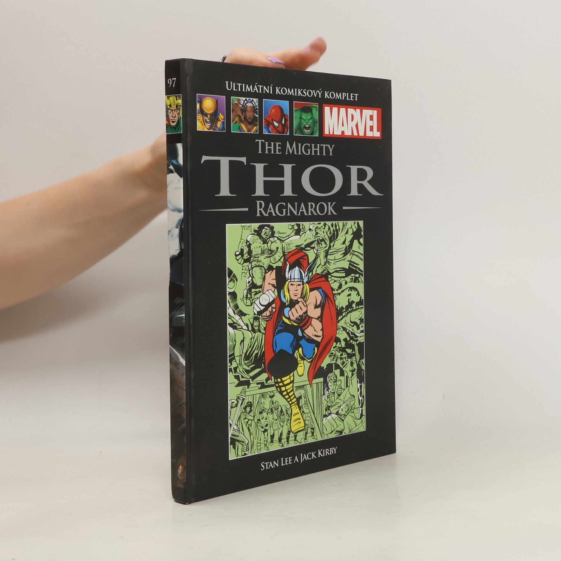 Stan Lee Jack Kirby  Ultimátní komiksový komplet. The Mighty Thor Ragnarok