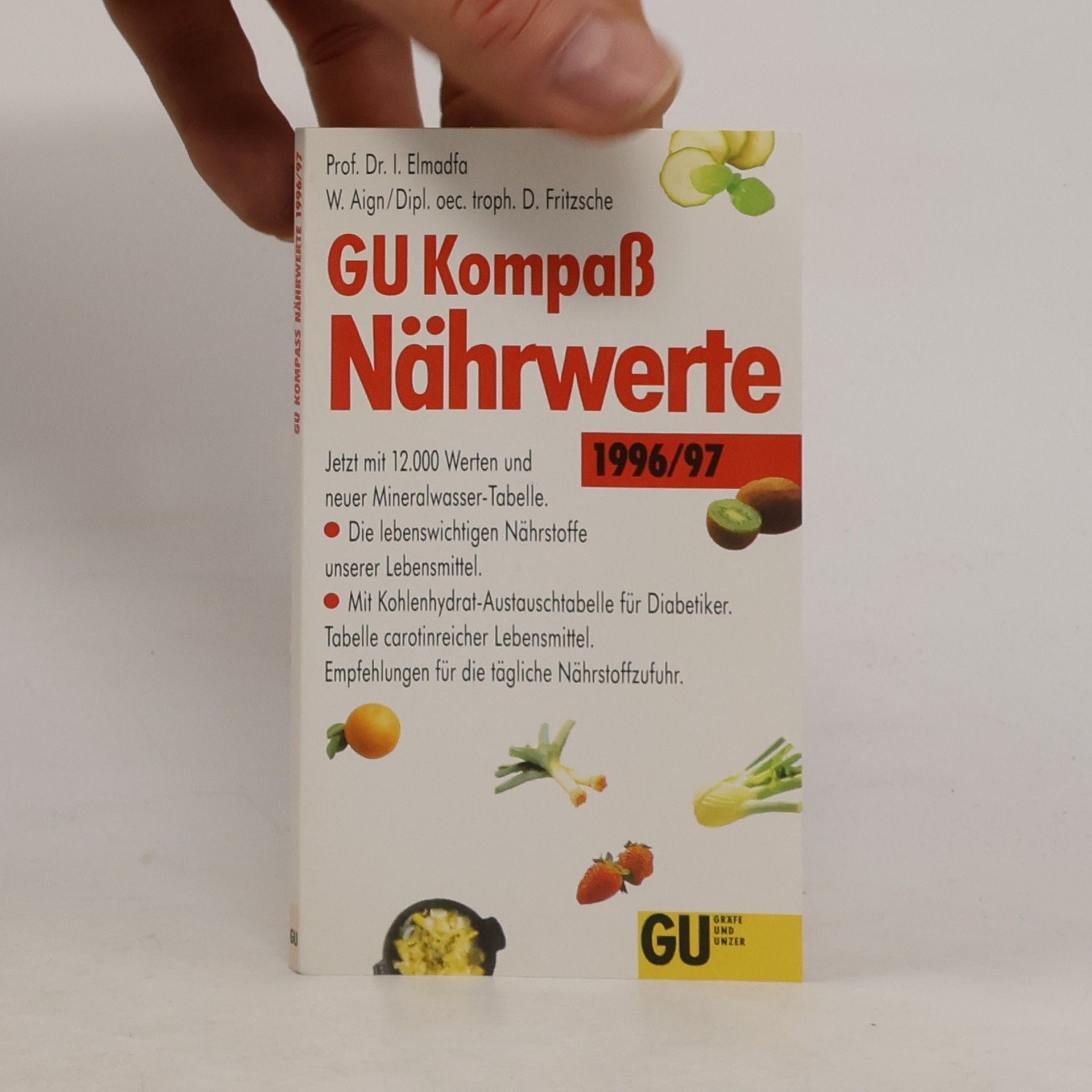 Ibrahim Elmadfa GU-Kompaß Nährwerte