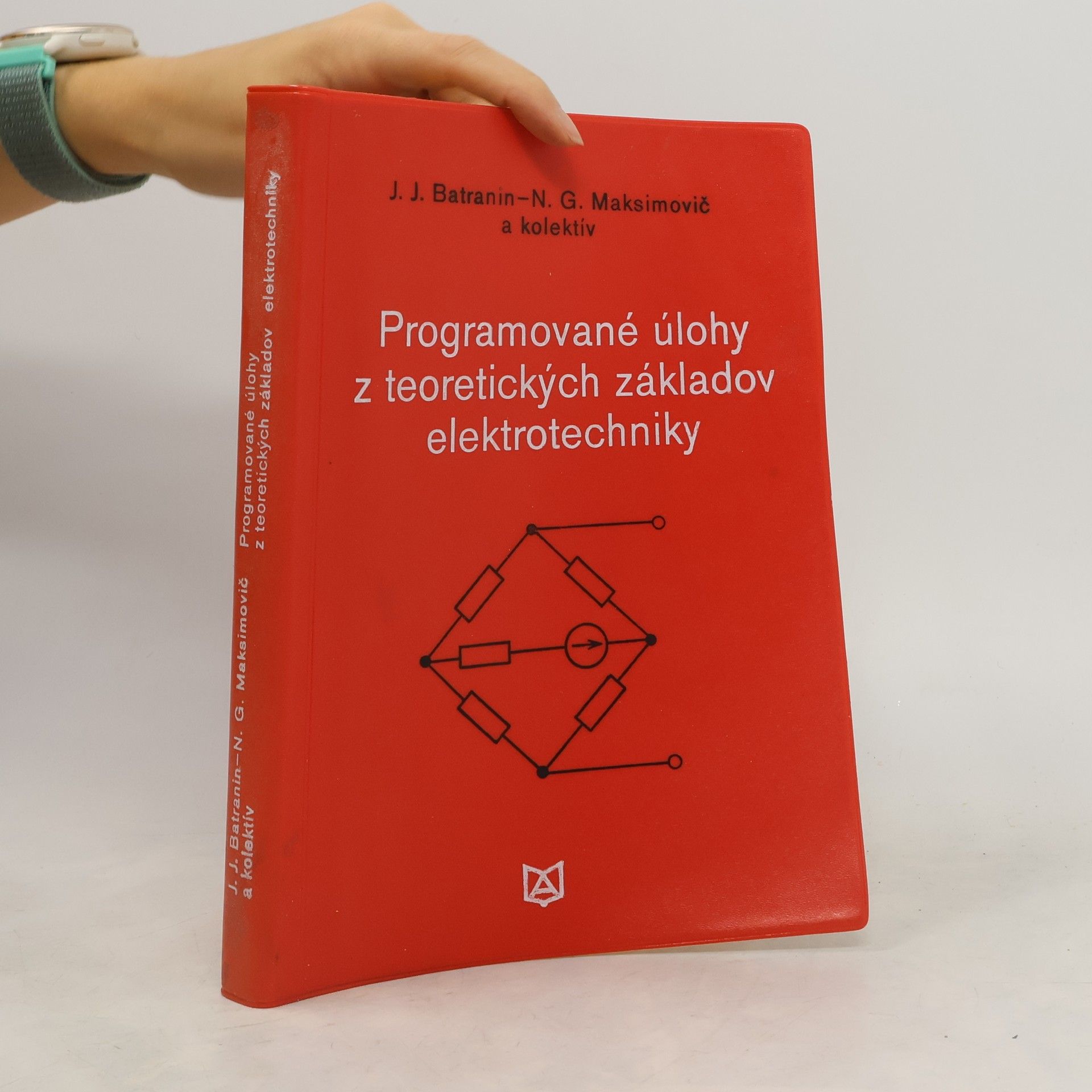 kolektiv Programované úlohy z teoretických základov elektrotechniky