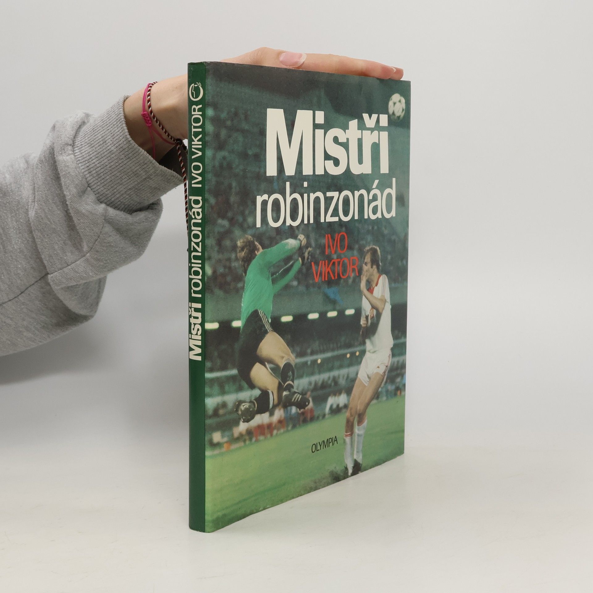 Ivo Viktor Mistři robinzonád