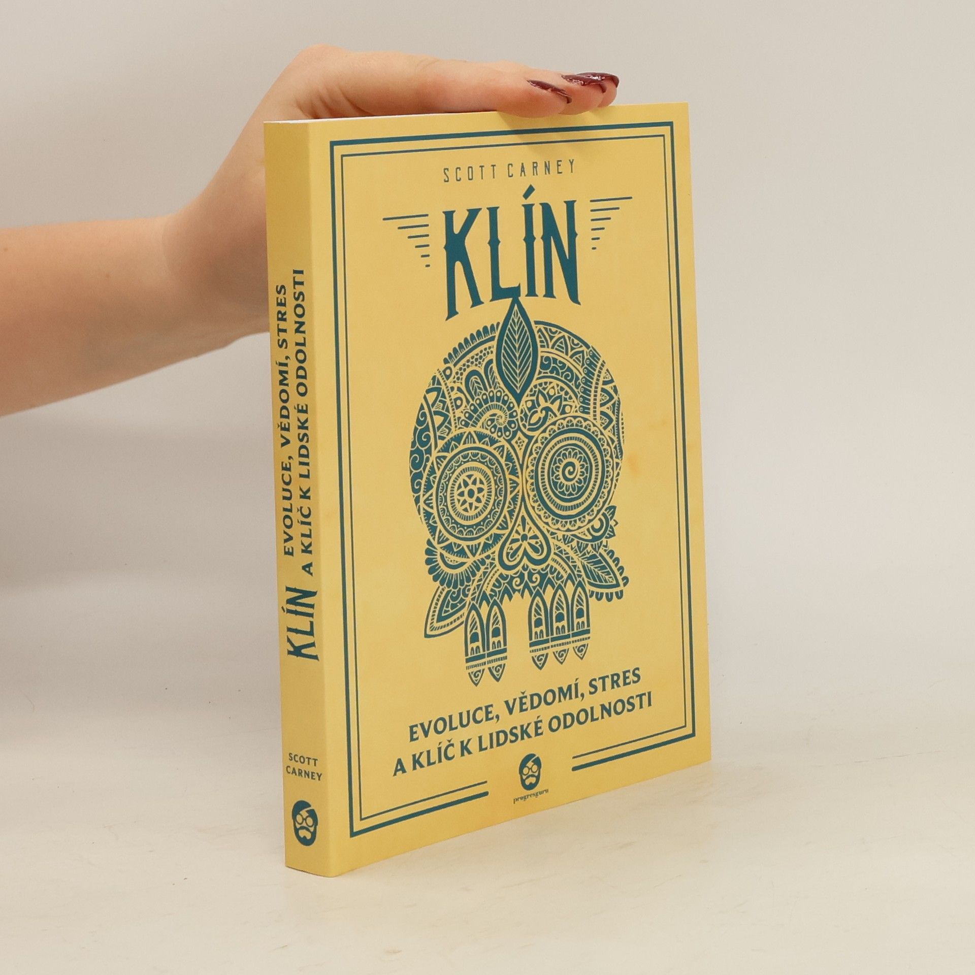 Scott Carney Klín : evoluce, vědomí, stres a klíč k lidské odolnosti
