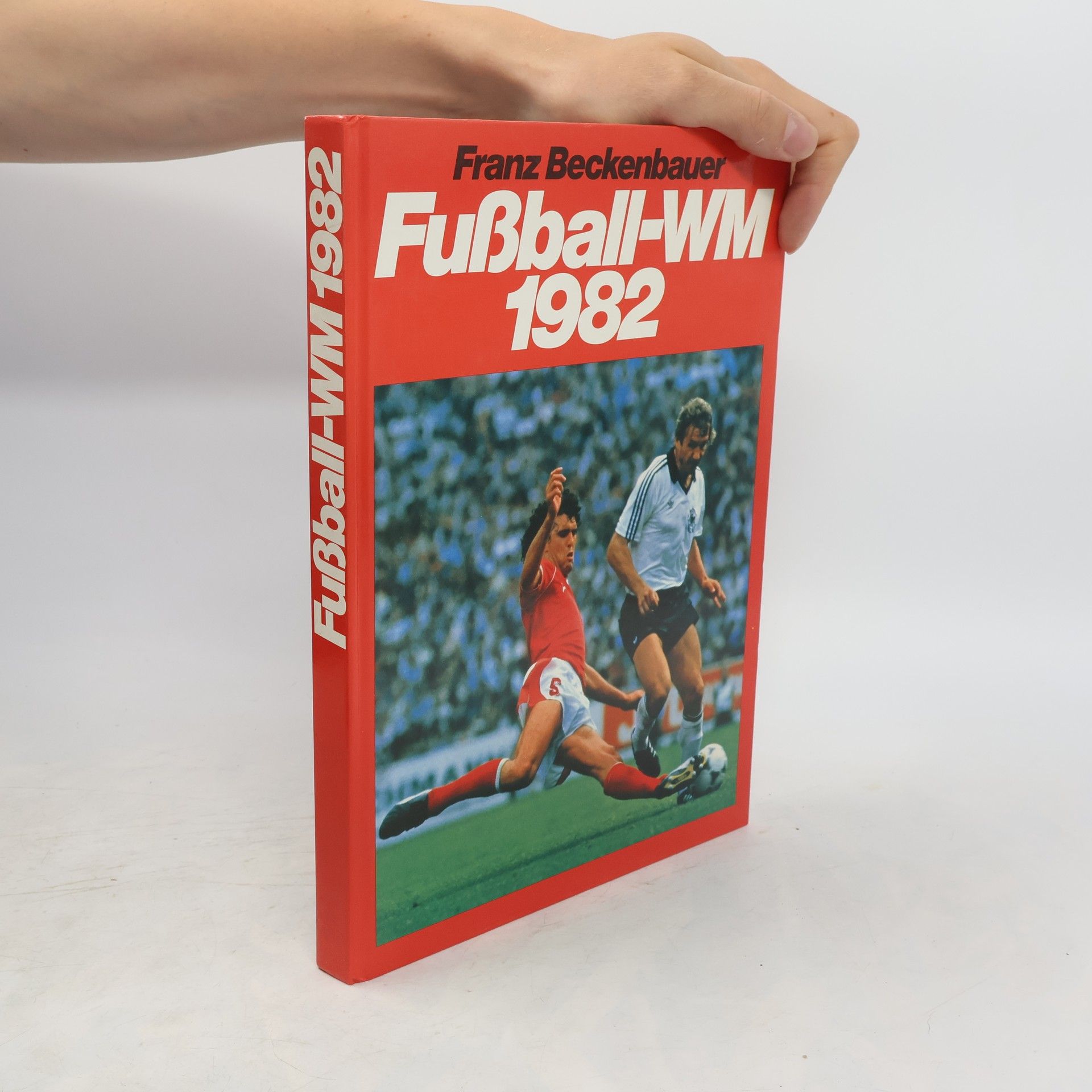 Franz Beckenbauer Fußball-WM 1982