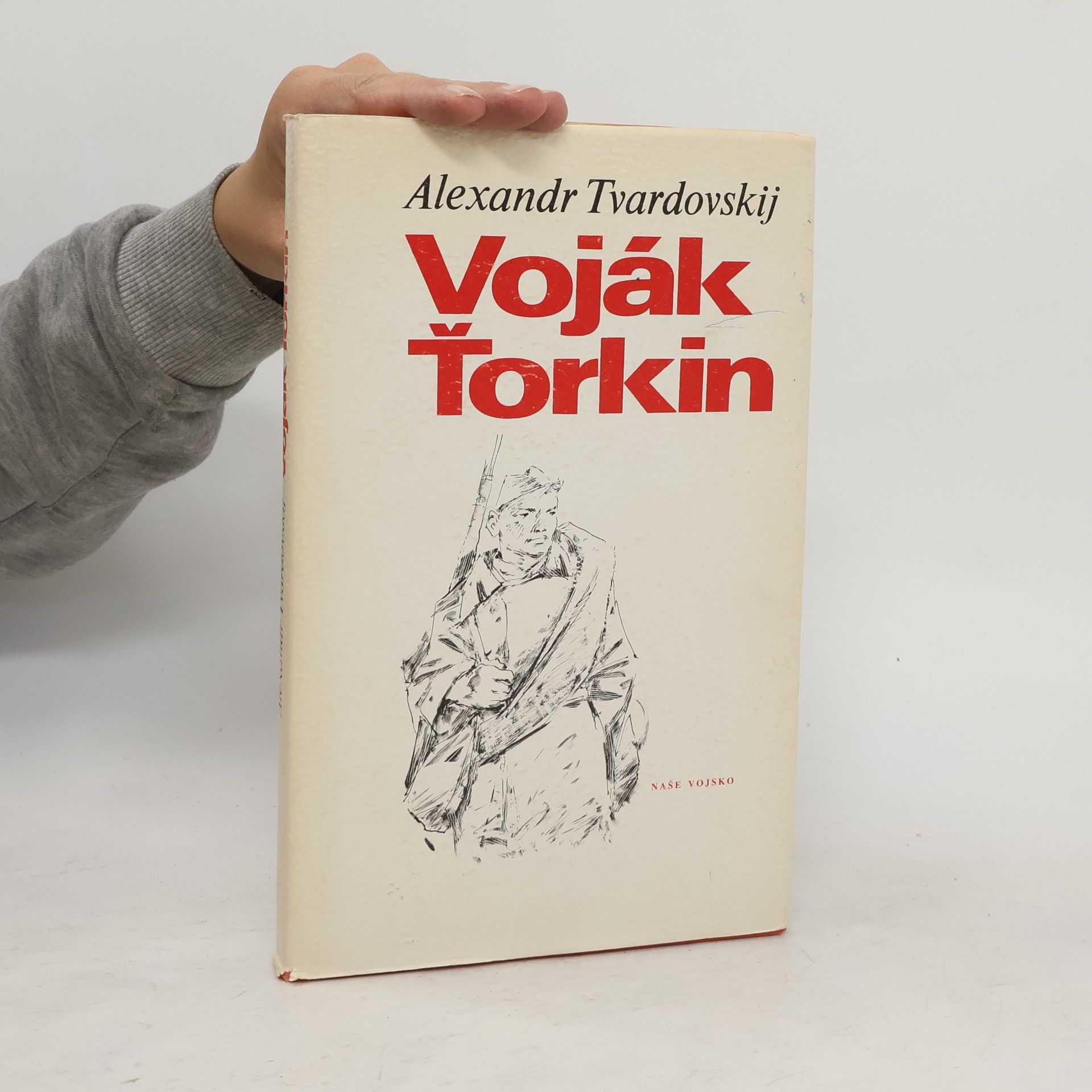 Aleksandr Trifonovič Tvardovskij Voják Ťorkin