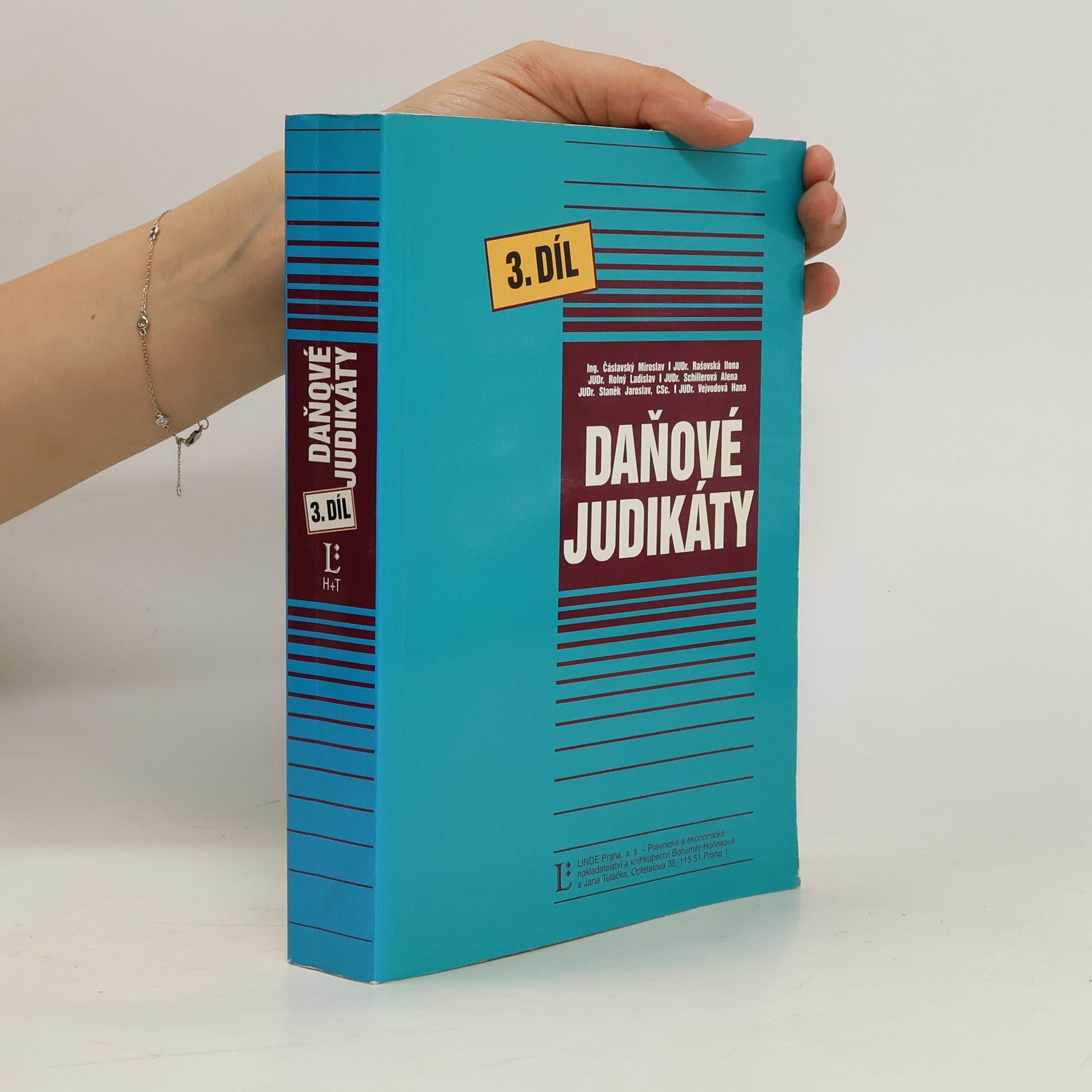 Miroslav Čáslavský Daňové judikáty: díl 3. 2000. 589 s