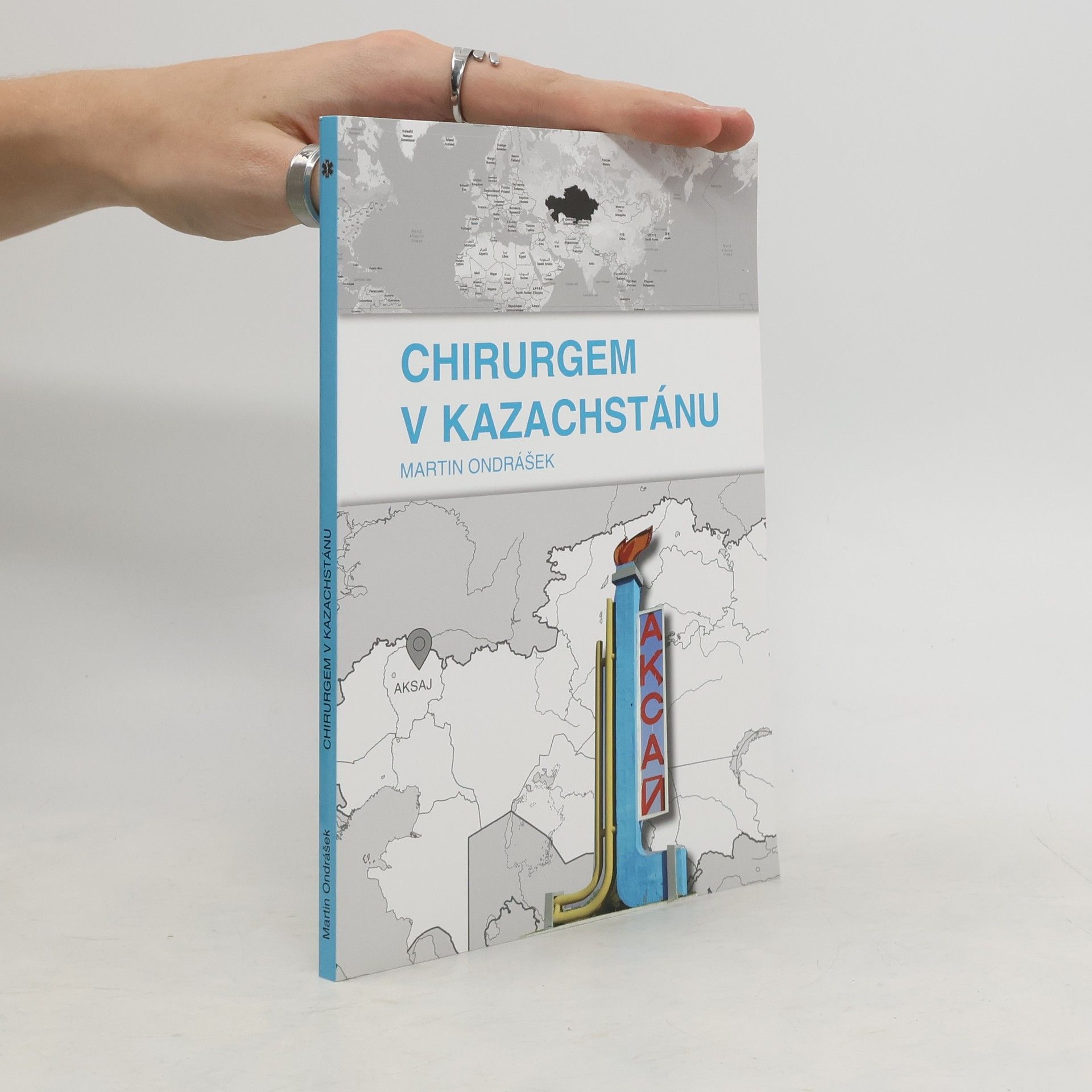 Martin Ondrášek Chirurgem v Kazachstánu