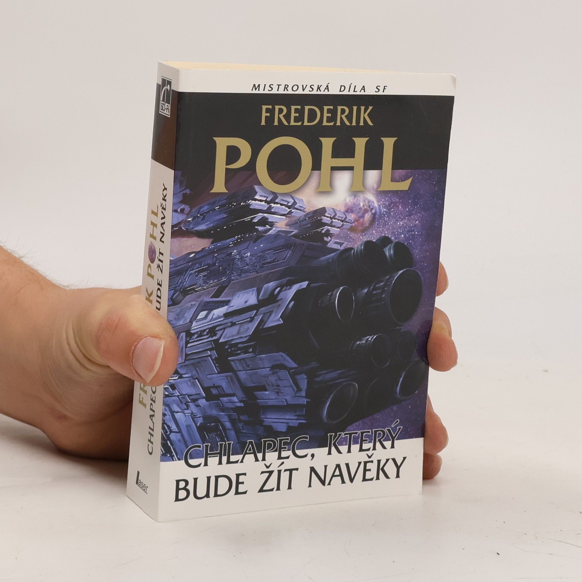 Frederik Pohl Chlapec, který bude žít navěky