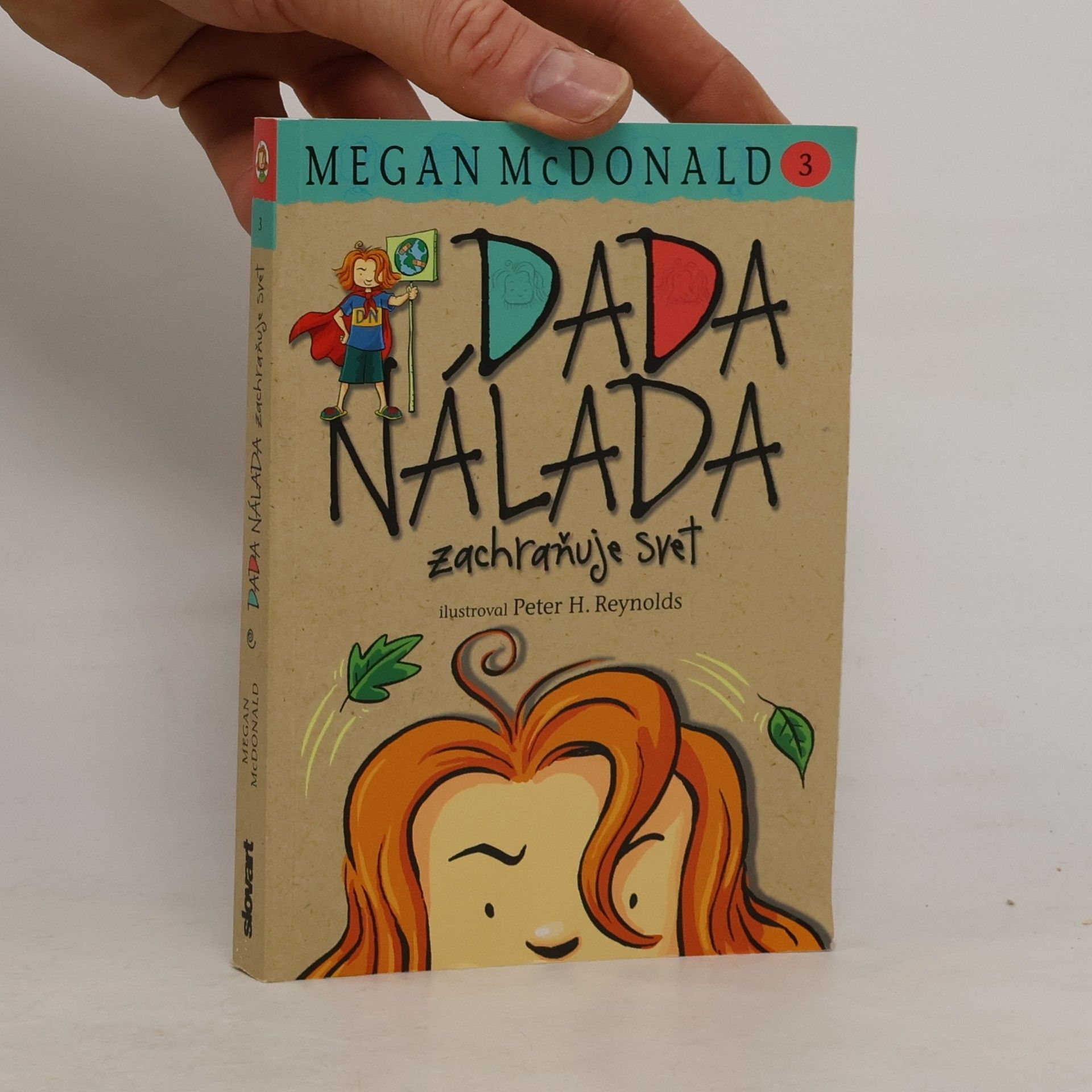 Megan McDonald Dada Nálada zachraňuje svet