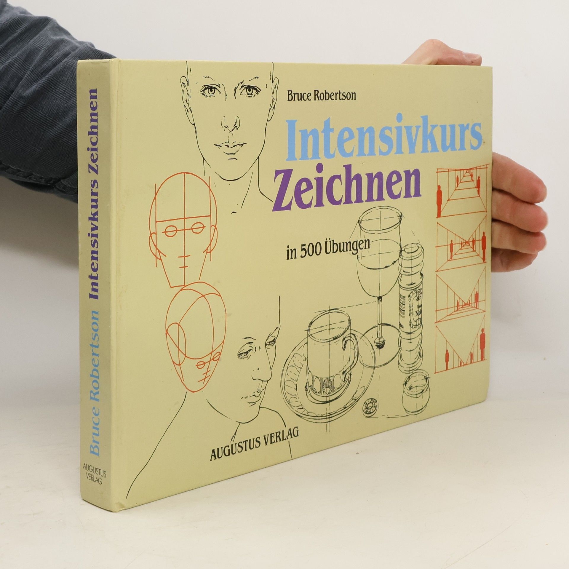 Bruce Robertson Intensivkurs Zeichnen : in 500 Übungen