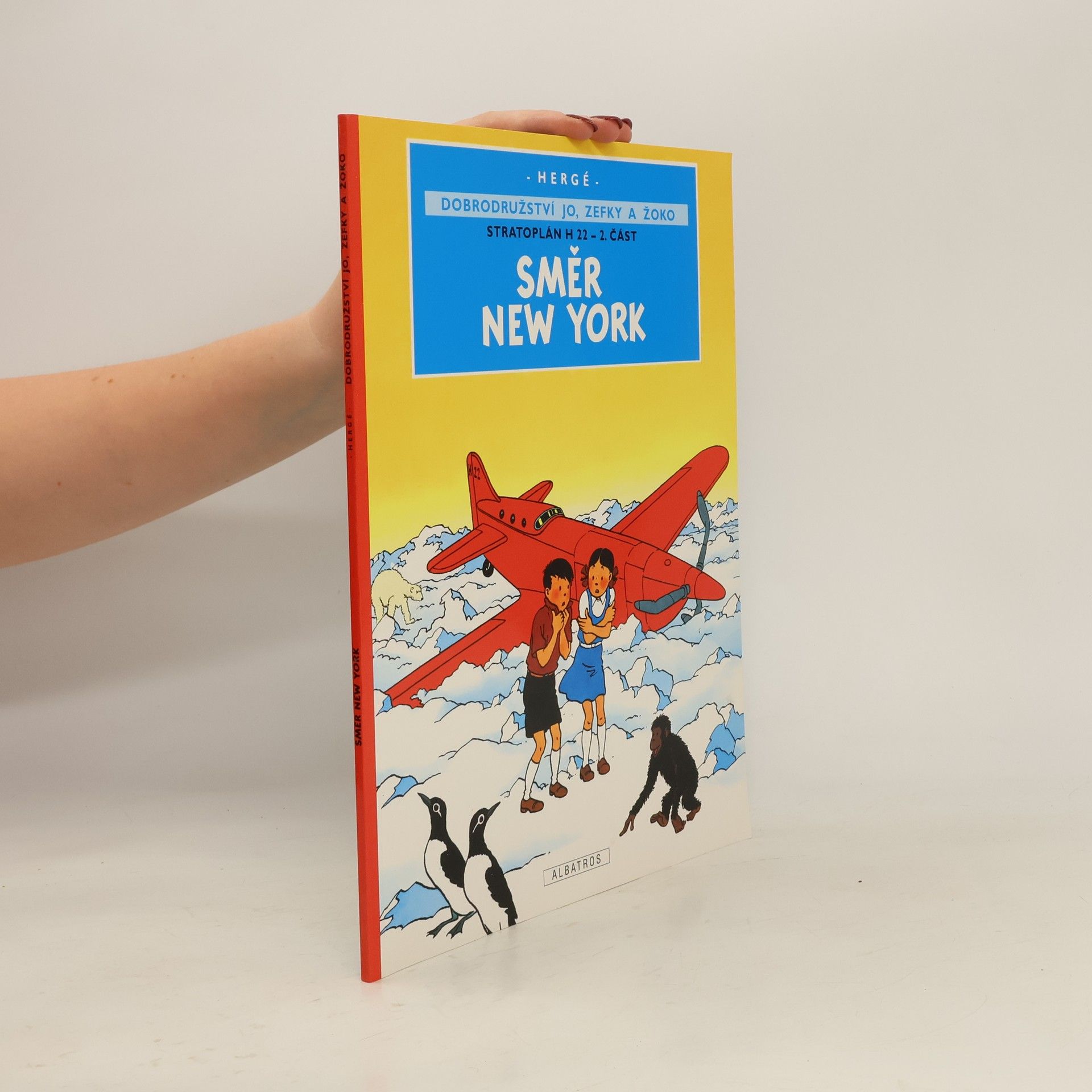 Hergé Stratoplán H 22. 2. část. Směr New York