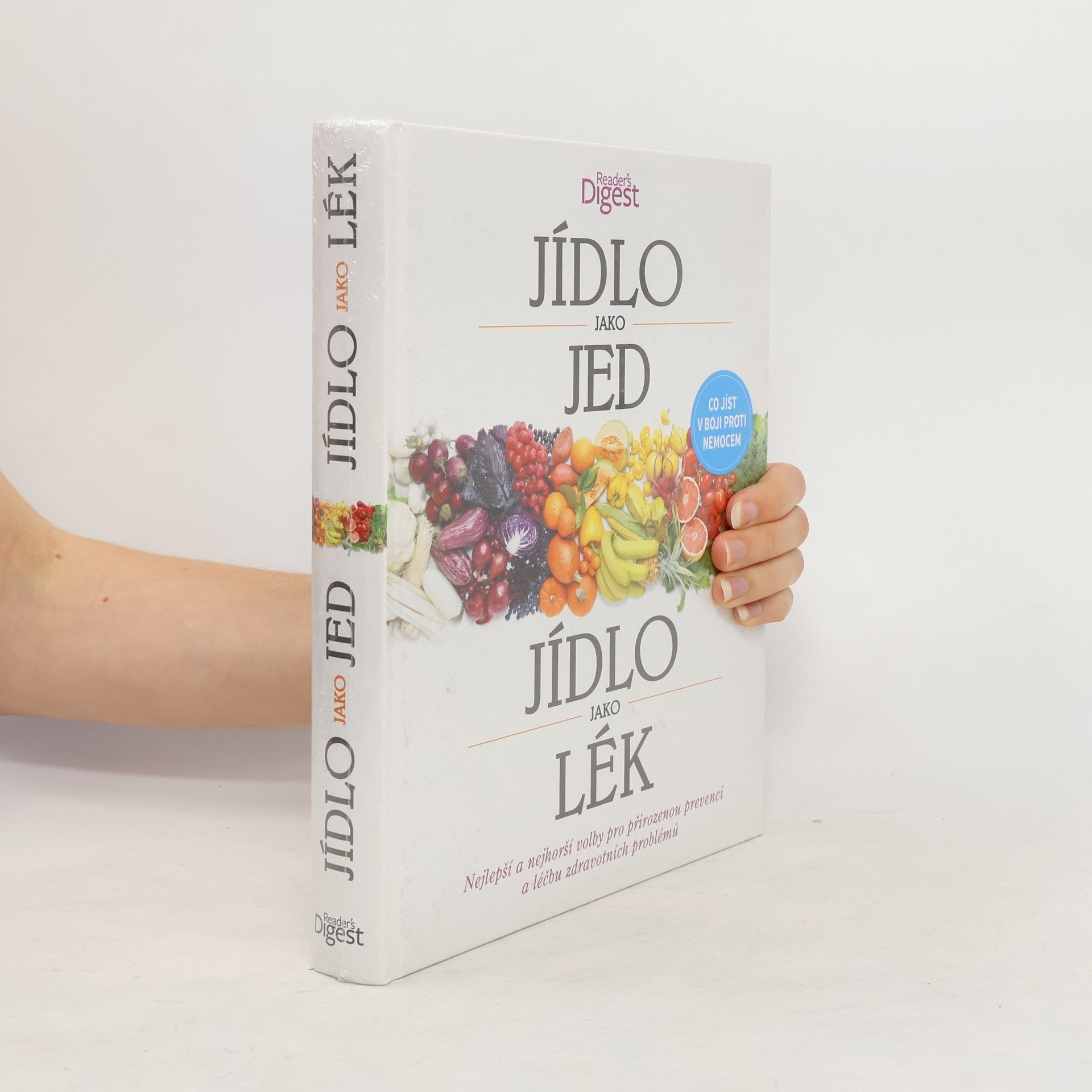 Petra Královcová Jídlo jako jed, jídlo jako lék