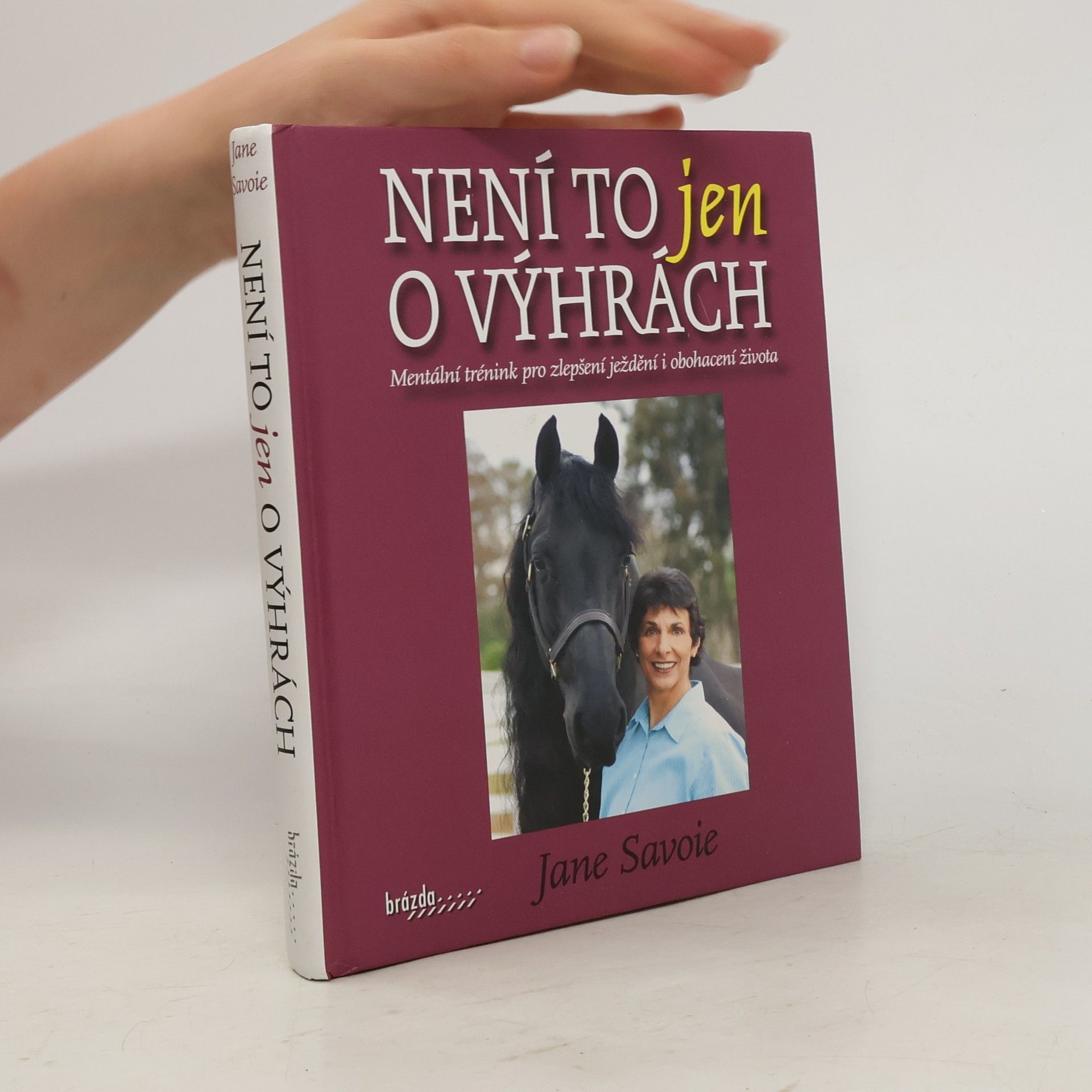 Jane Savoie Není to jen o výhrách