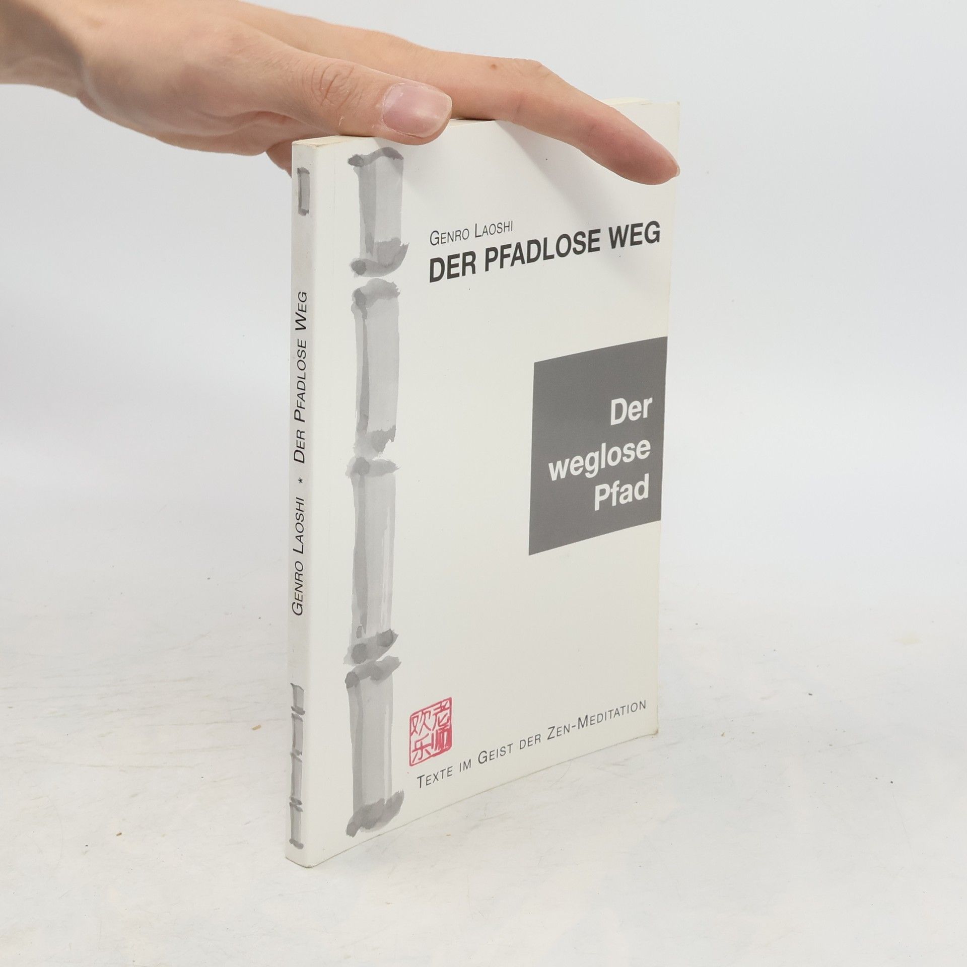Genro Laoshi Der Pfadlose Weg