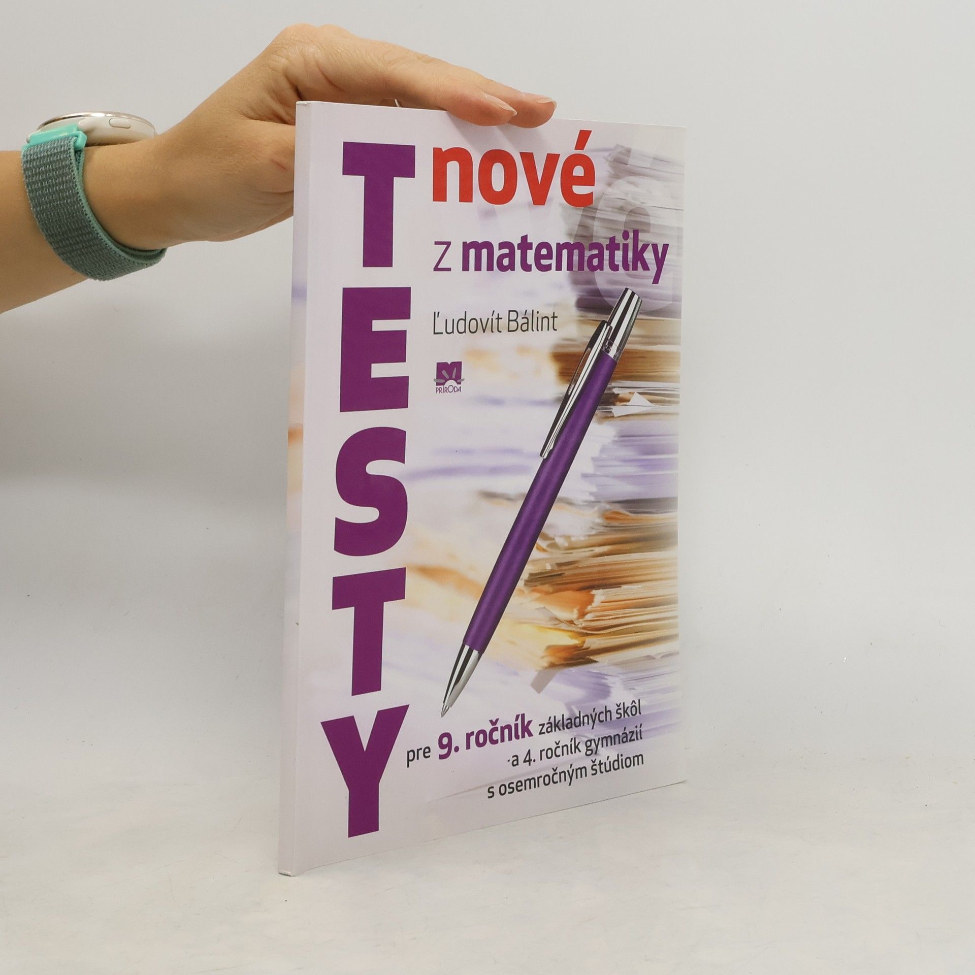Bálint, Ľudovit Nové testy z matematiky