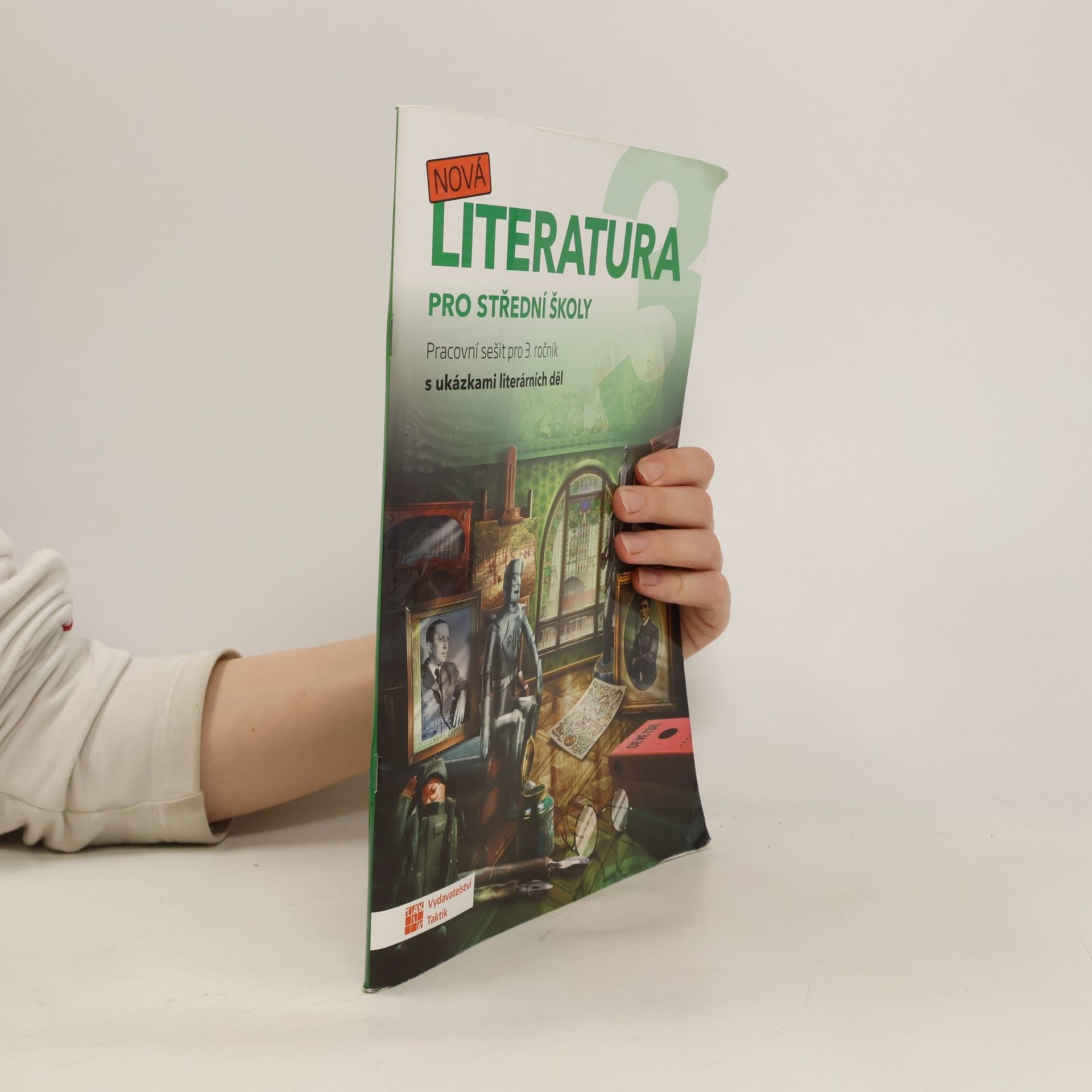 kolektiv Nová literatura 3 : pracovní sešit pro 3. ročník SŠ