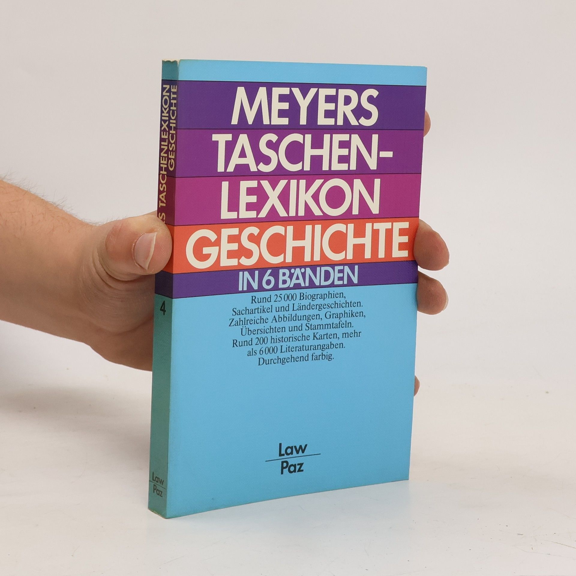 Werner Digel Meyers Taschenlexikon Geschichte 4. Law-Paz