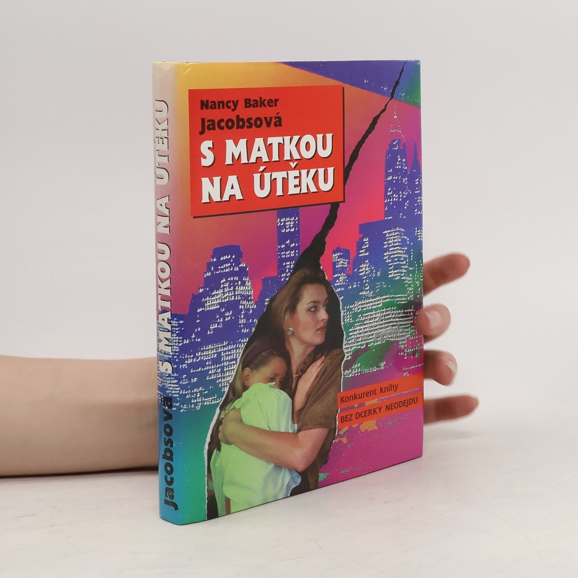 Nancy Baker Jacobs S matkou na útěku