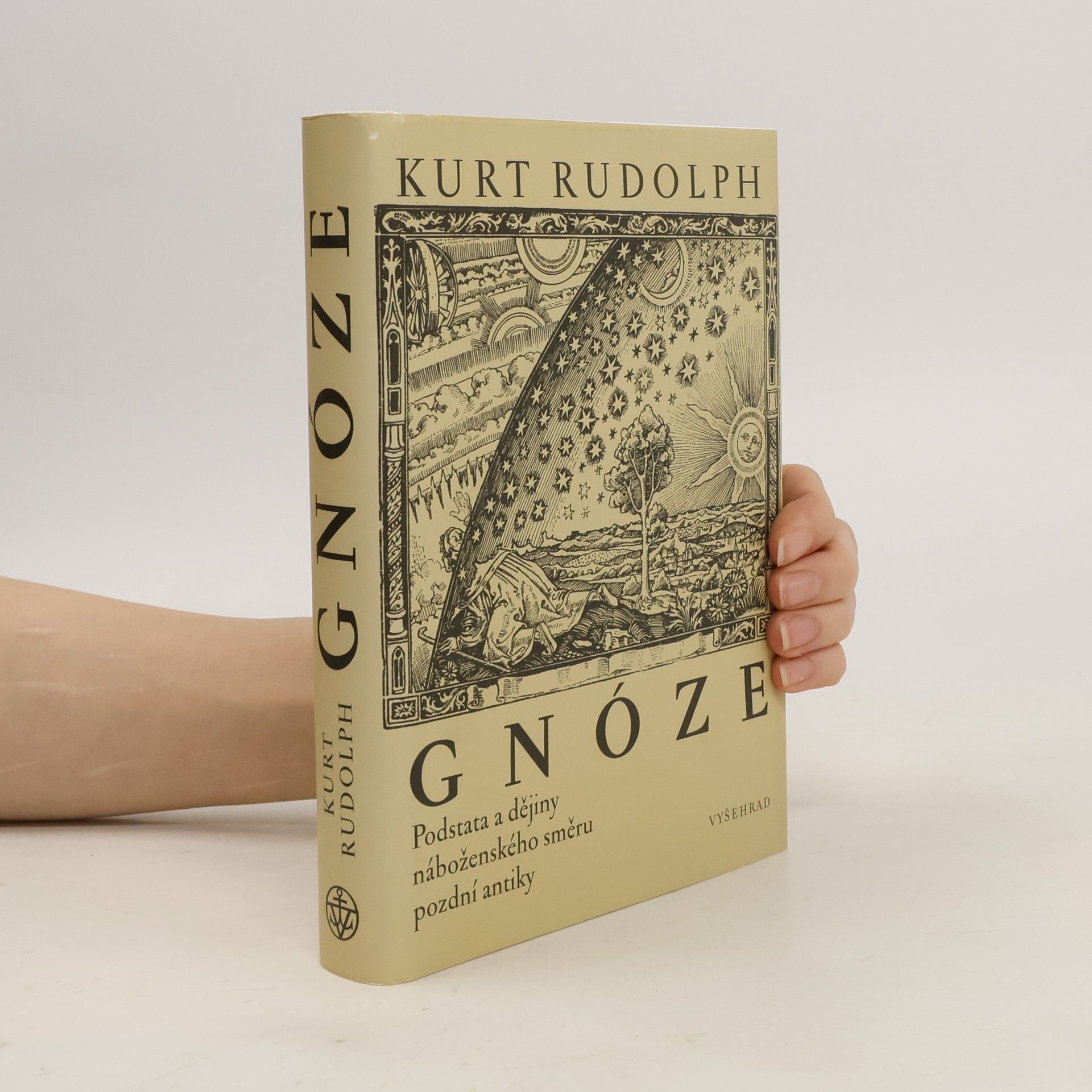 Kurt Rudolph Gnóze. Podstata a dějiny náboženského směru pozdní antiky