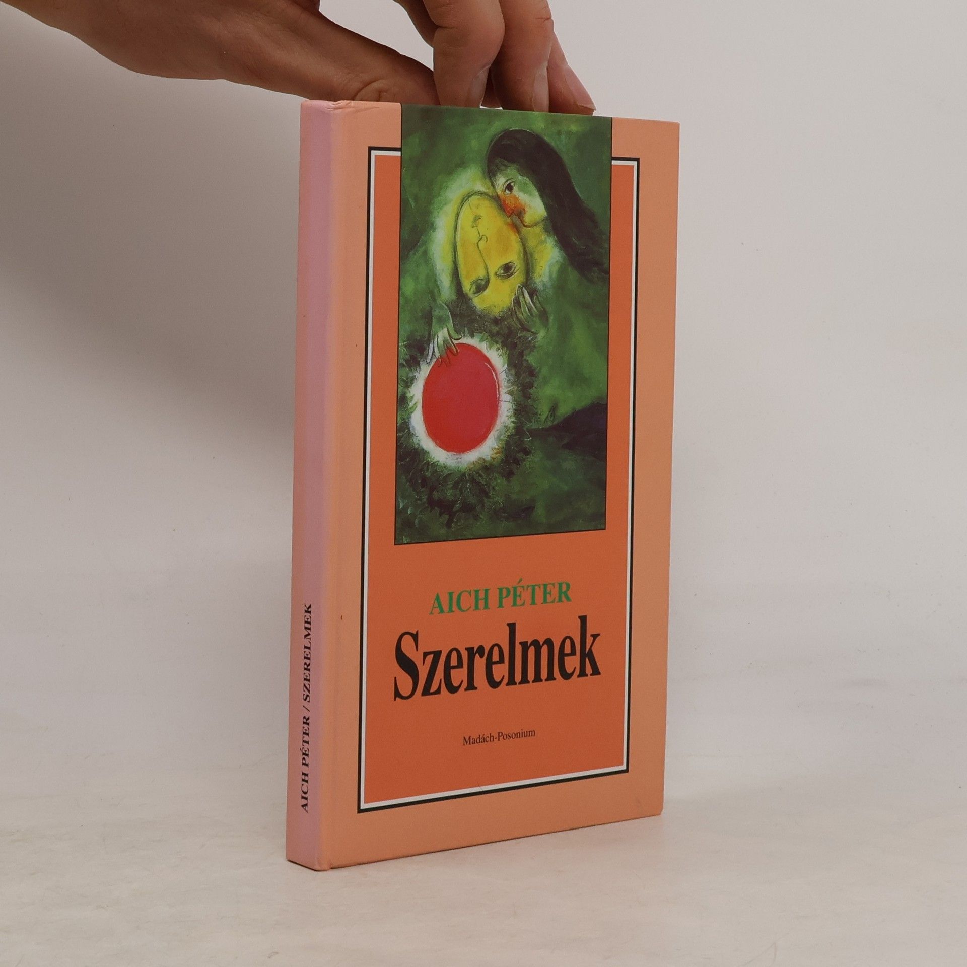 Péter Aich Szerelmek