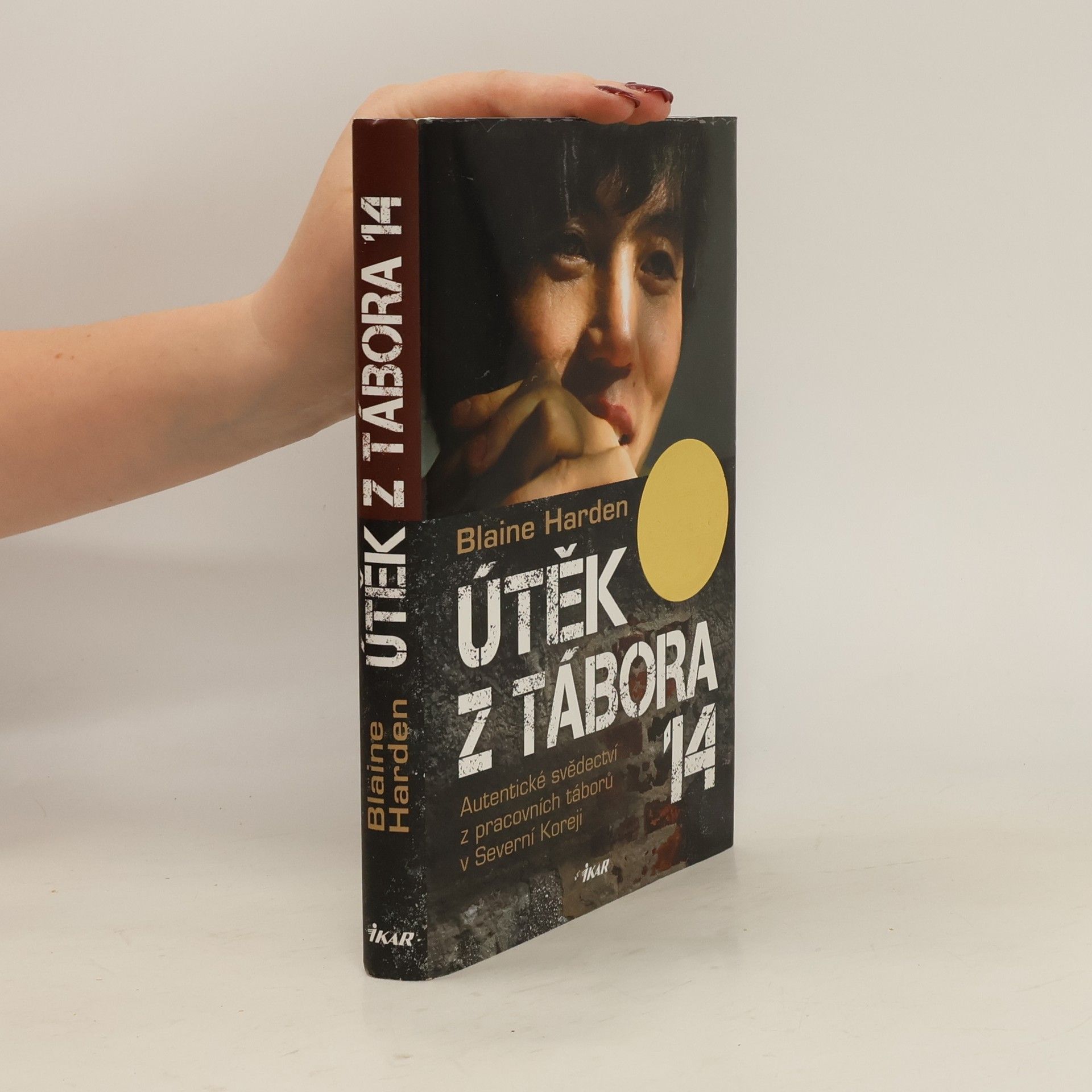 Blaine Harden Útěk z Tábora 14