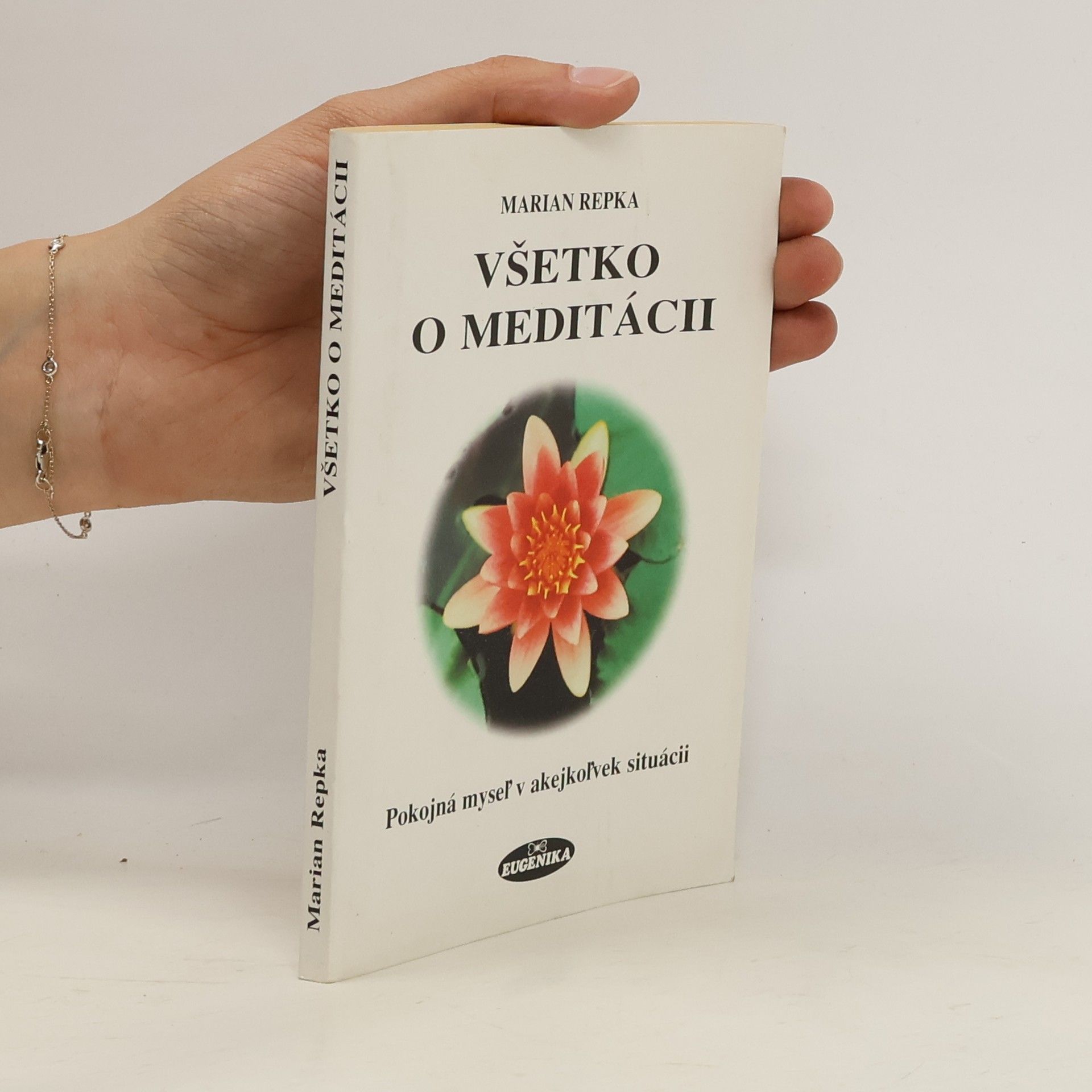 Marian Repka Všetko o meditácii