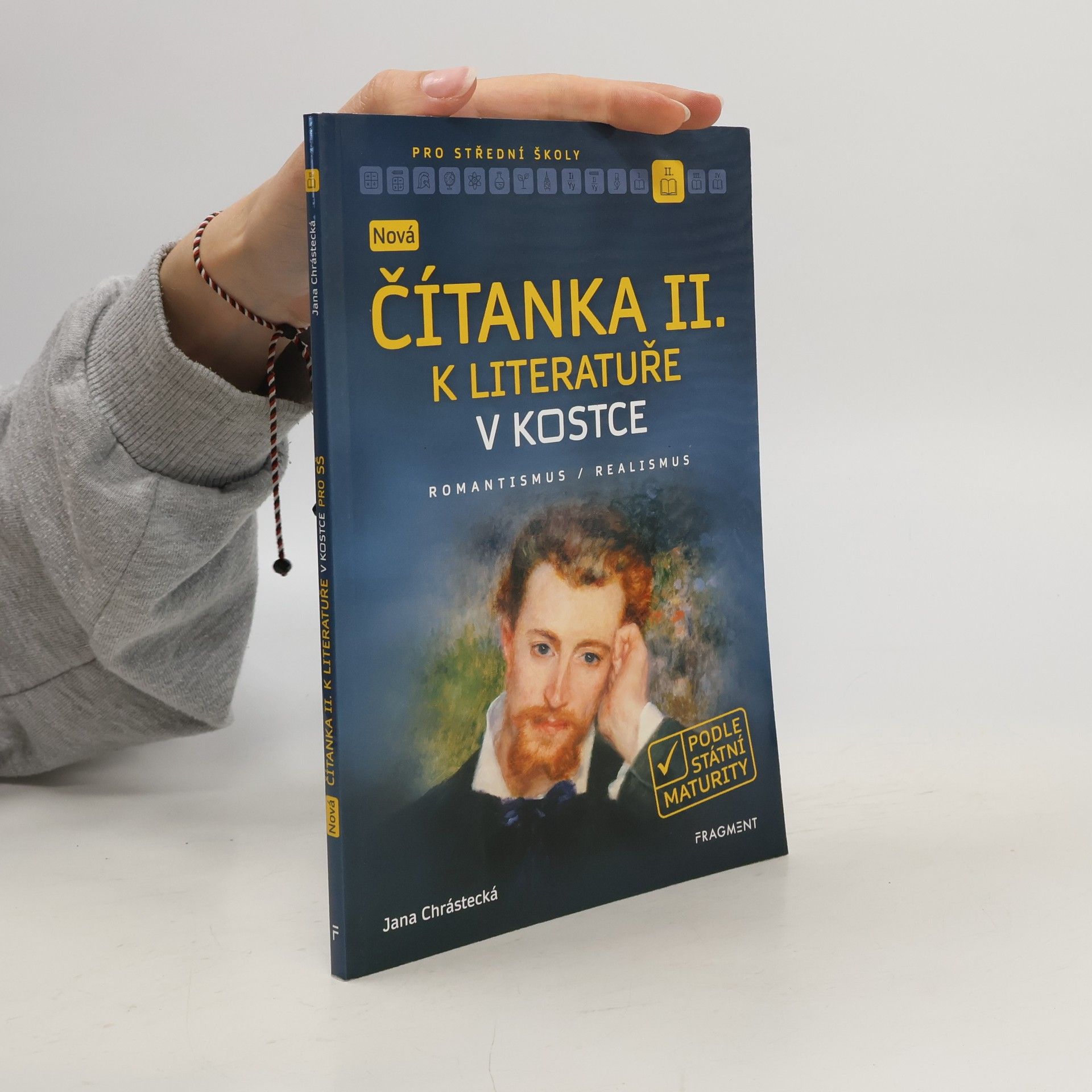 Jana Mrózková Nová čítanka II. k Literatuře v kostce pro SŠ
