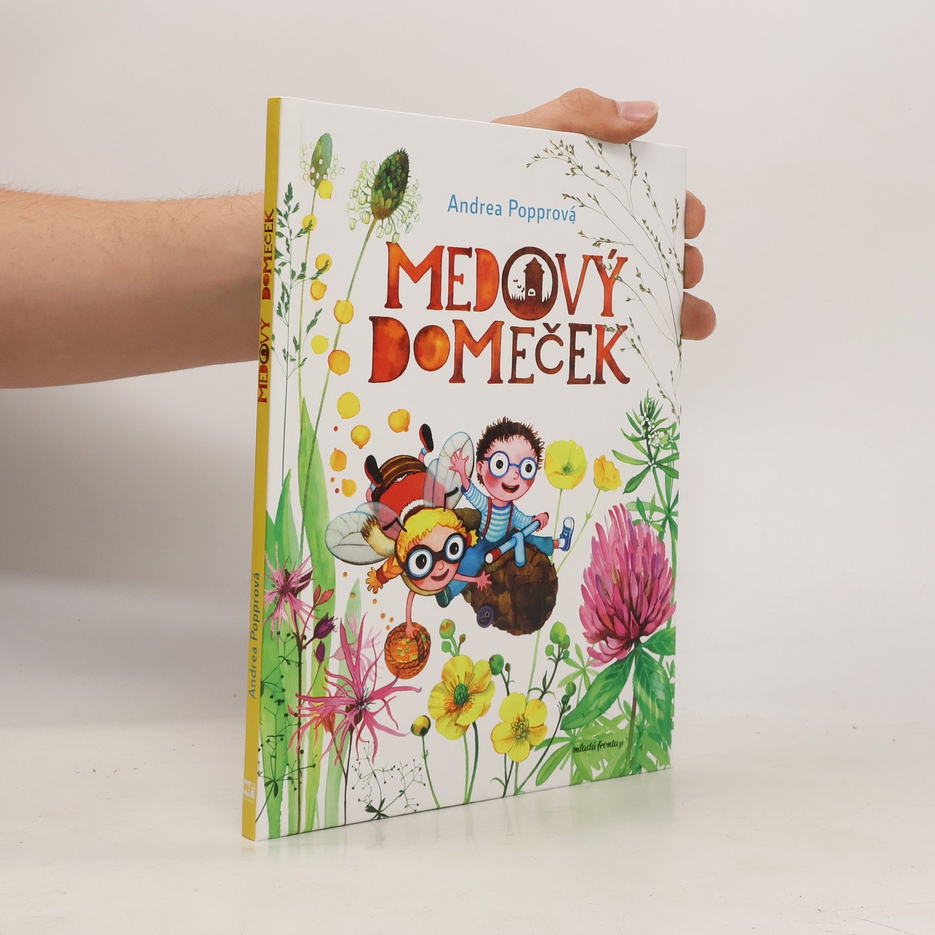 Andrea Popprová Medový domeček