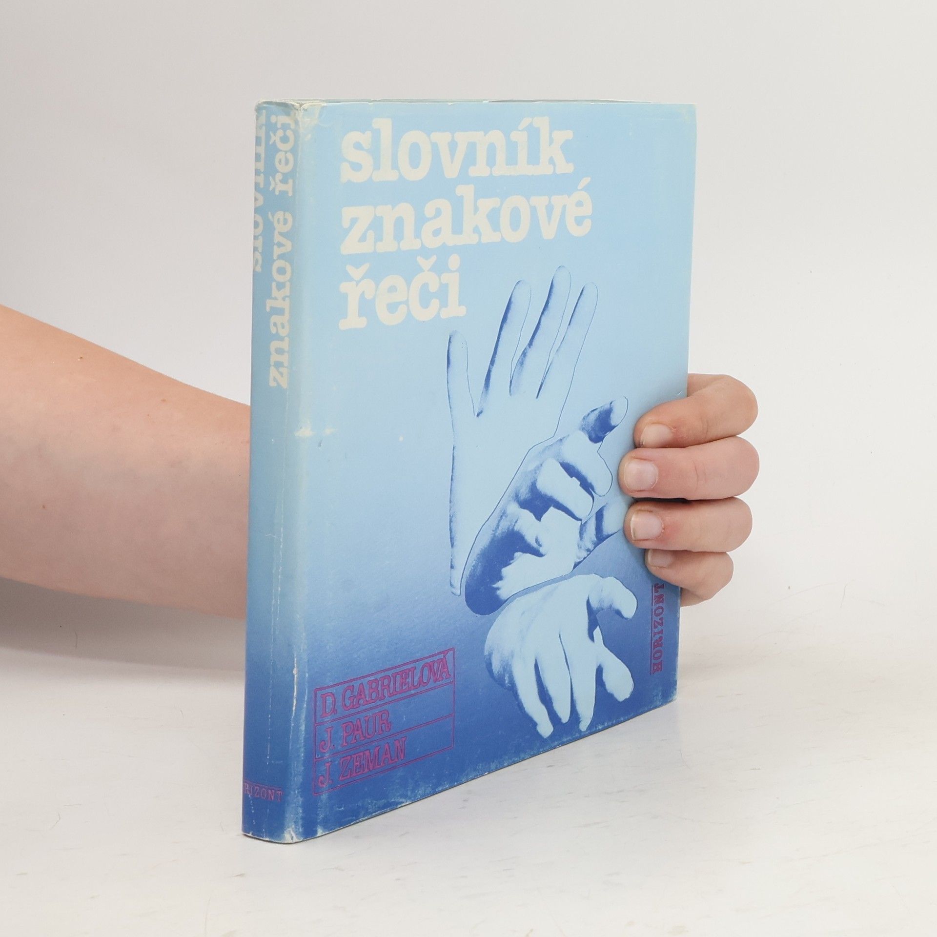 kolektiv Slovník znakové řeči