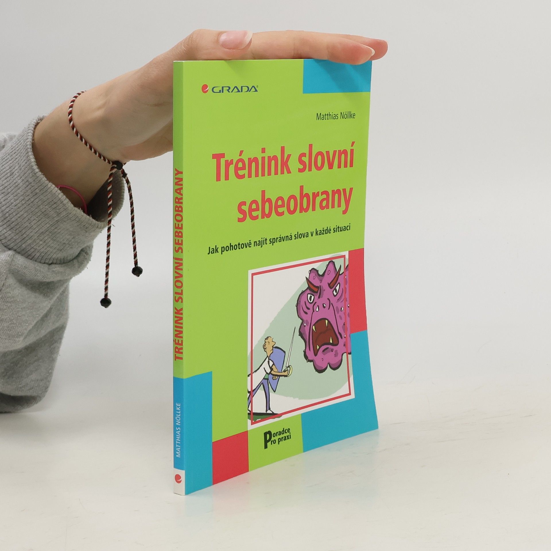 Matthias Nöllke Trénink slovní sebeobrany