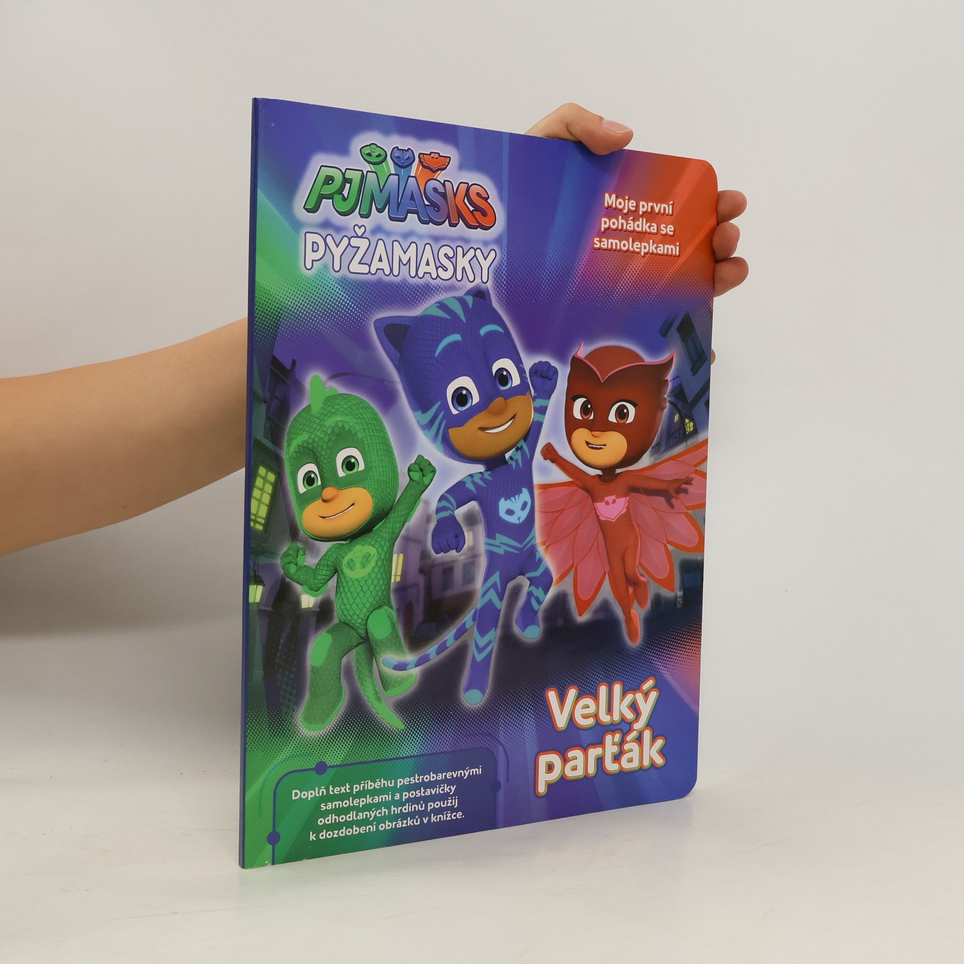 Kolektiv autorů Pyžamasky. Velký parťák