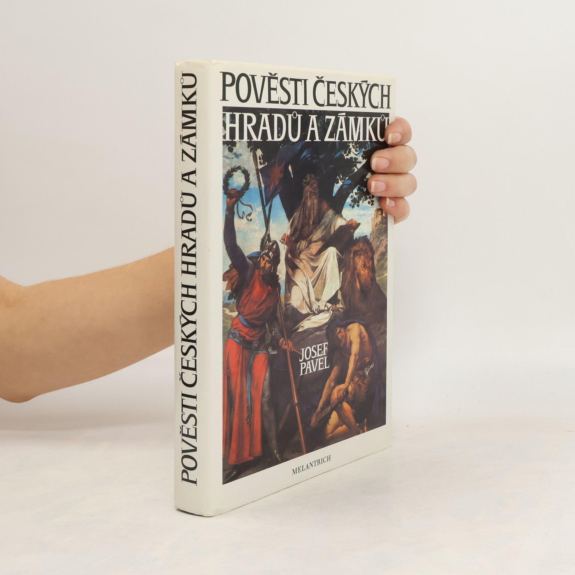 Josef Pavel Pověsti českých hradů a zámků