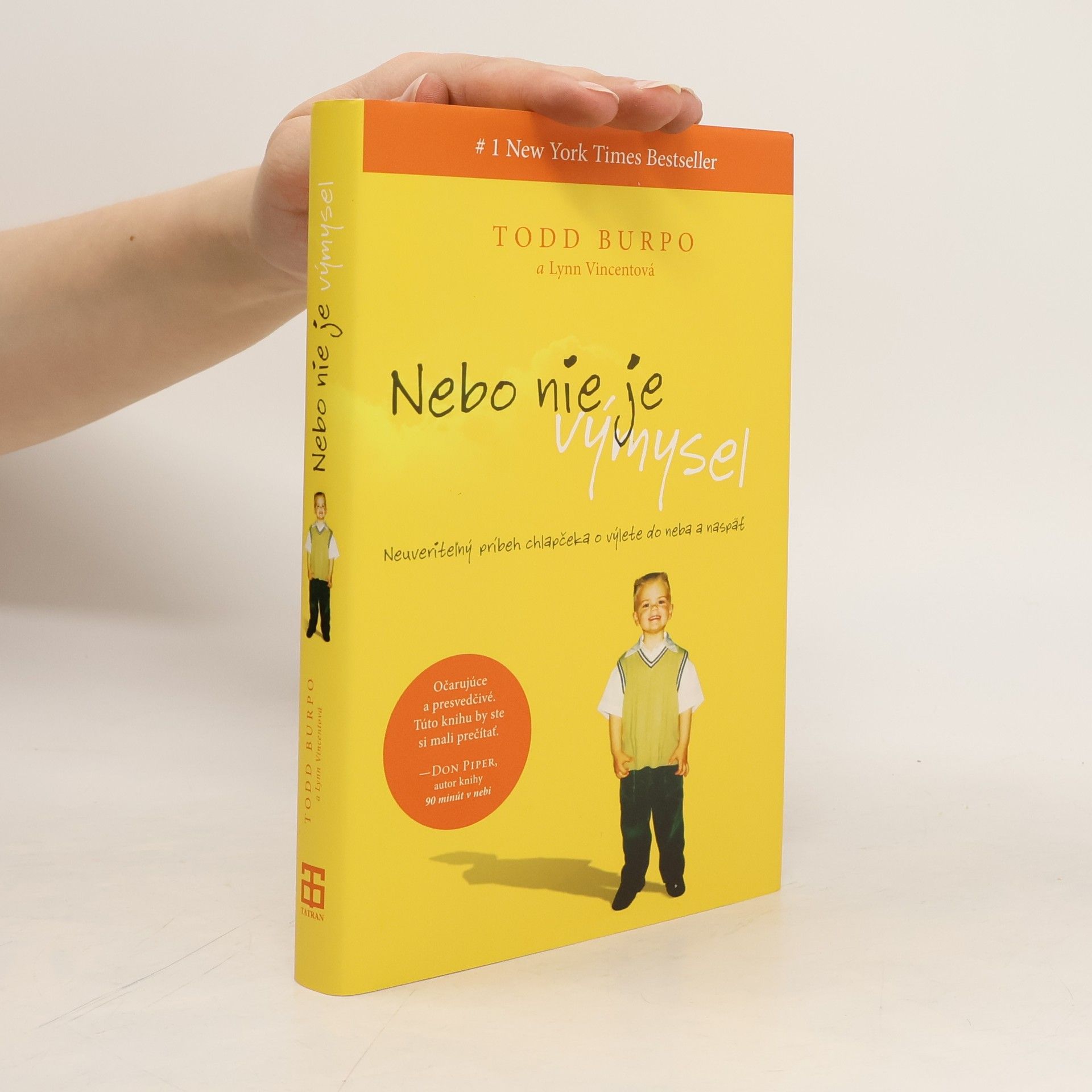 Todd Burpo Nebo nie je výmysel
