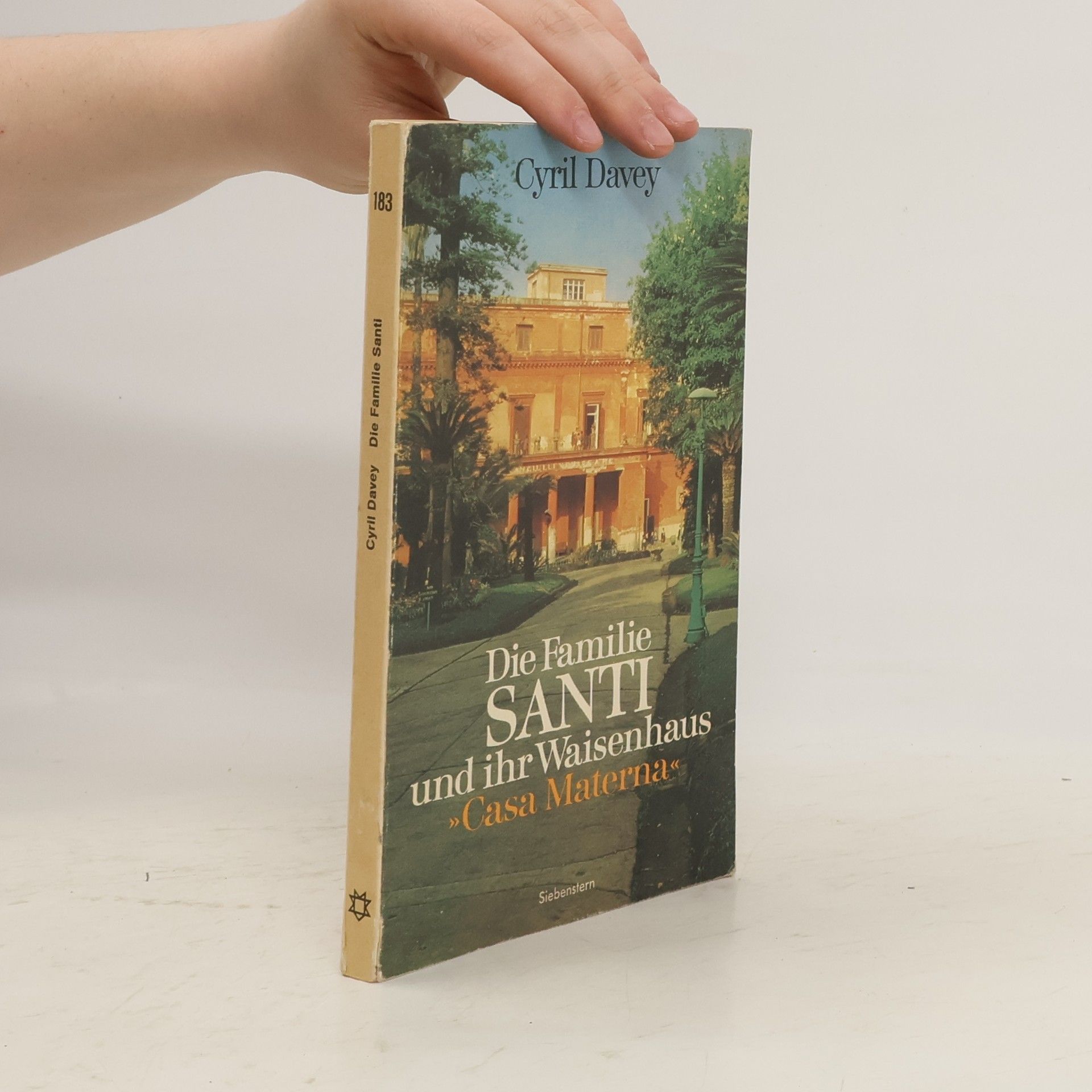 Cyril Davey Die Familie Santi und ihr Waisenhaus