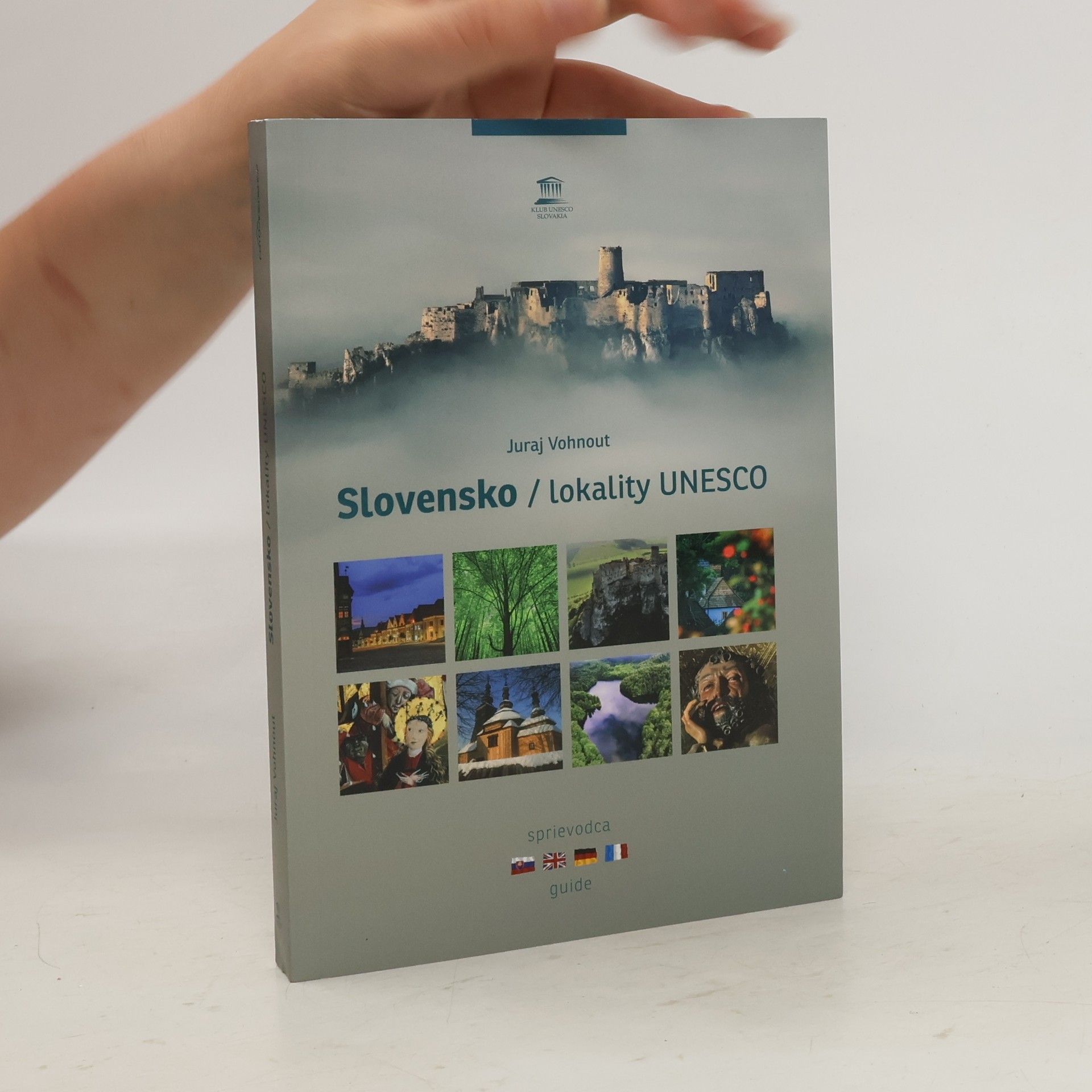 Vohnout Juraj Slovensko: lokality UNESCO