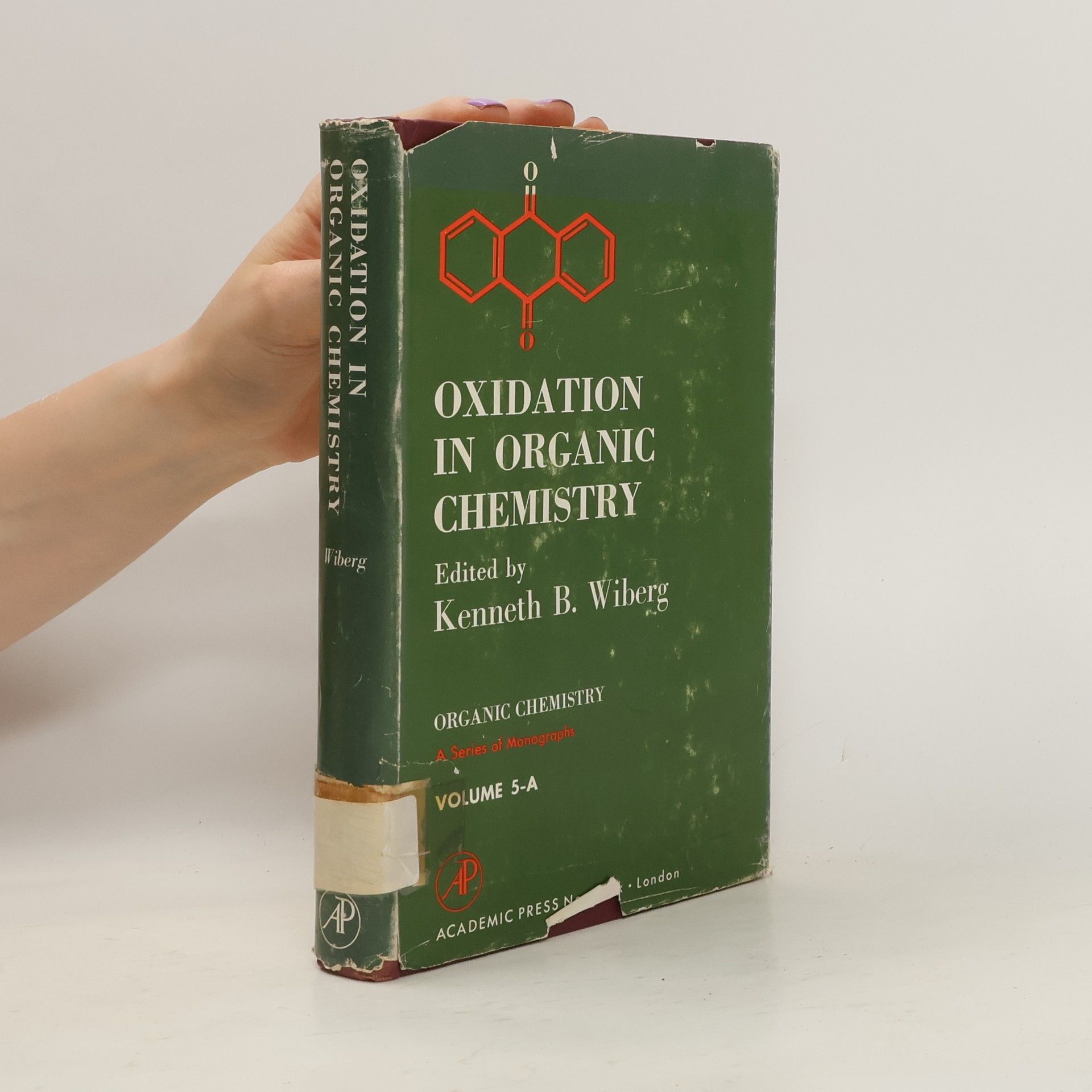 Kenneth B. Wiberg Oxidation in Organic Chemistry