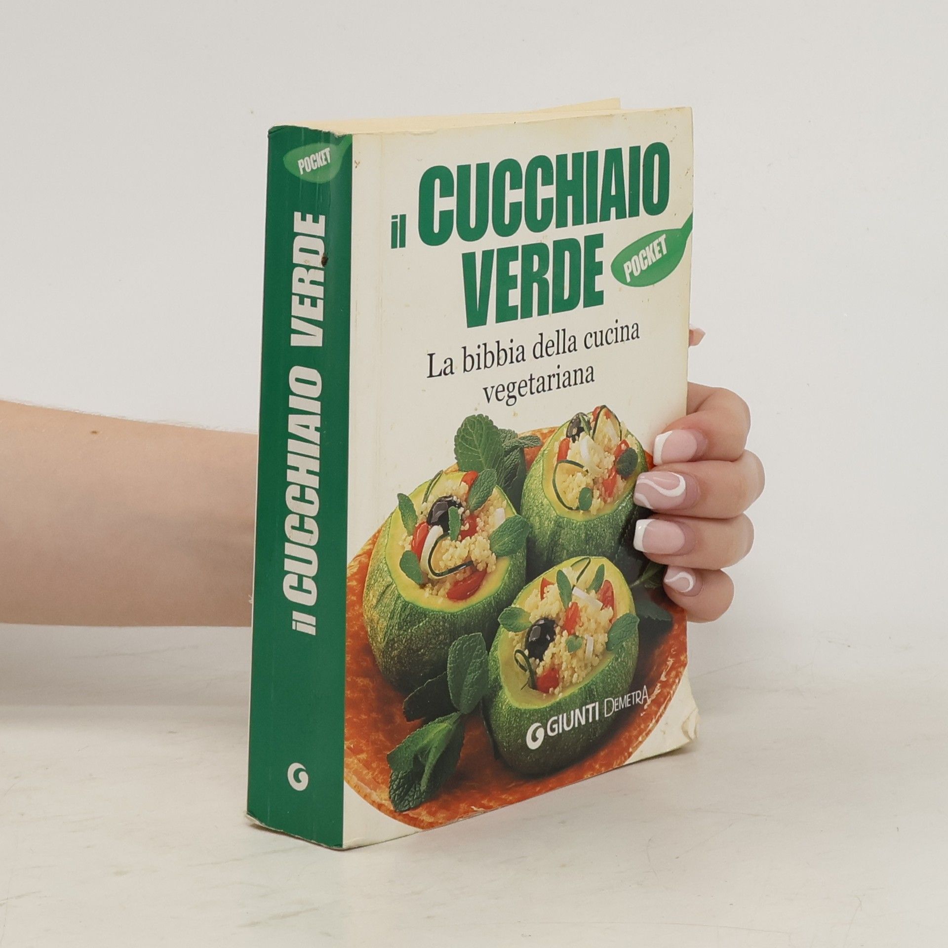 W. Pedrotti Il cucchiaio verde. La bibbia della cucina vegetariana