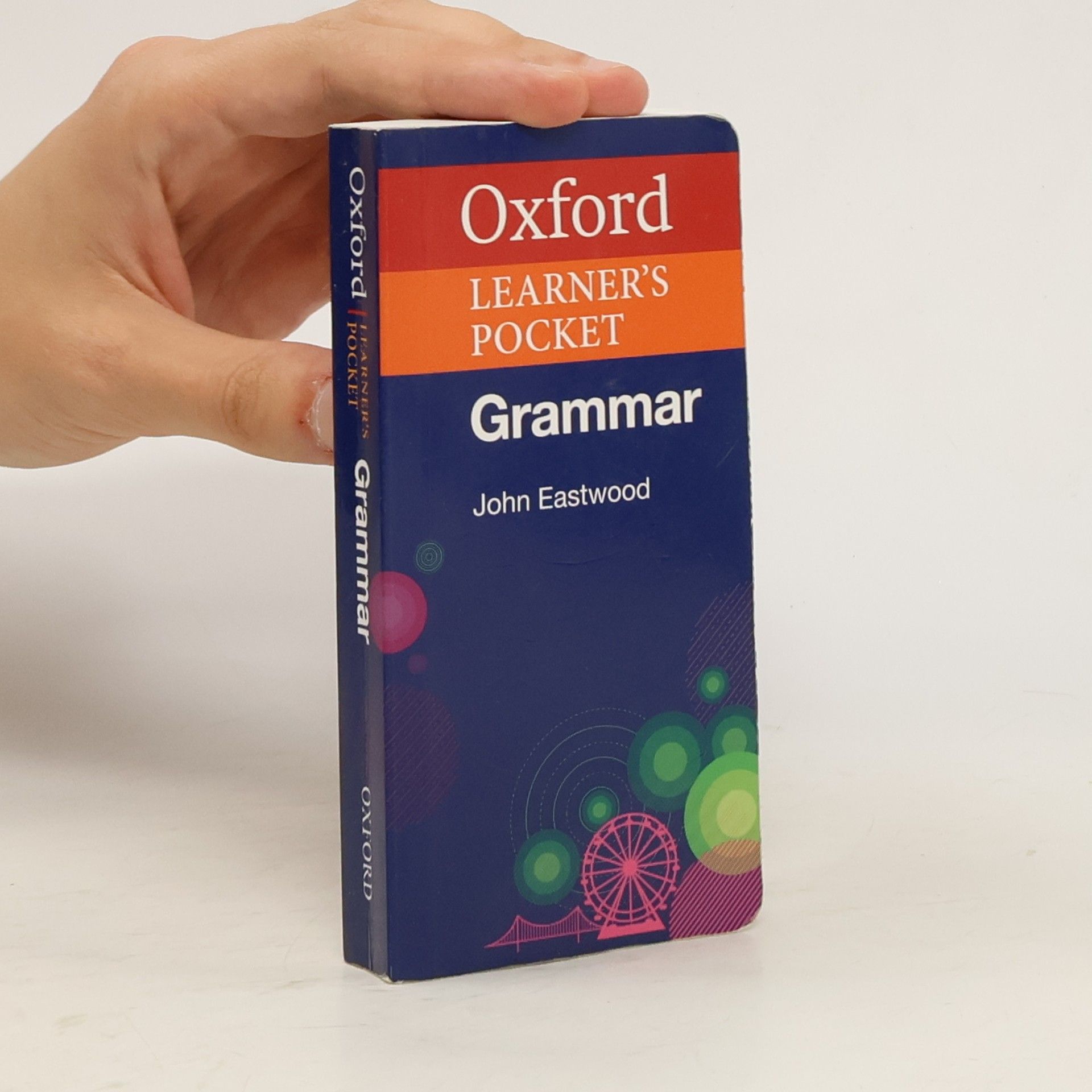John Eastwood Oxford Learner's Pocket Grammar